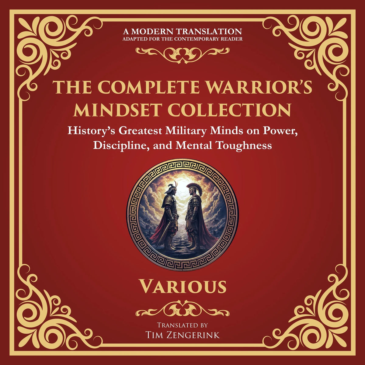 The Complete Warrior’s Mindset Collection