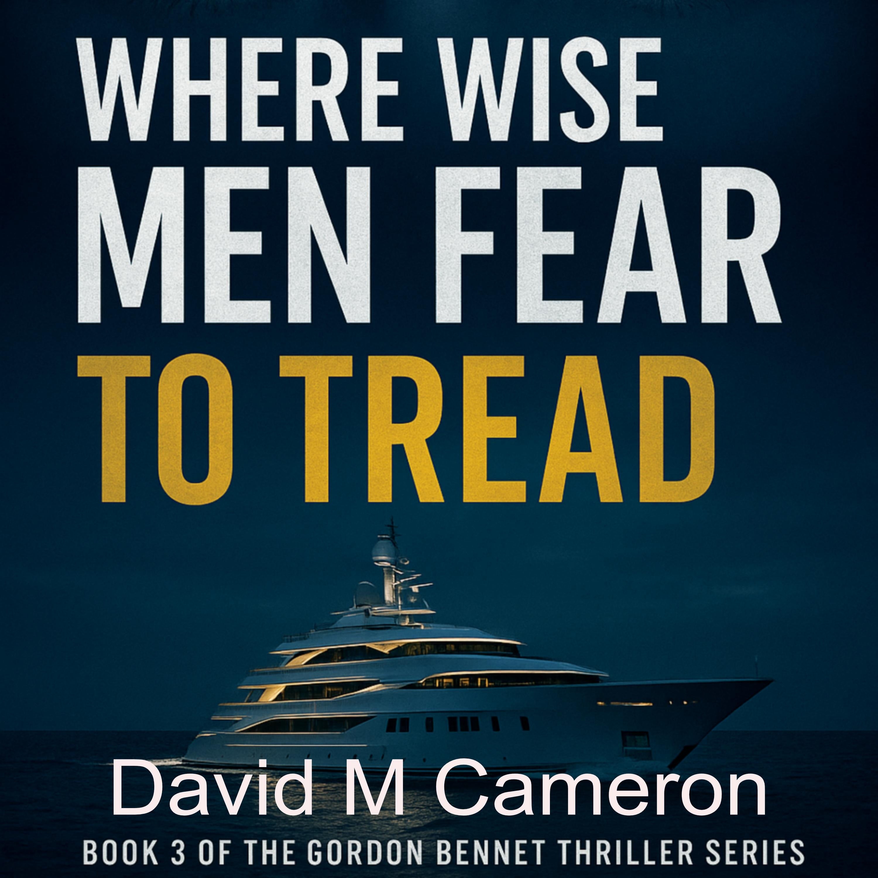 Where Wise Men Feat To Tread