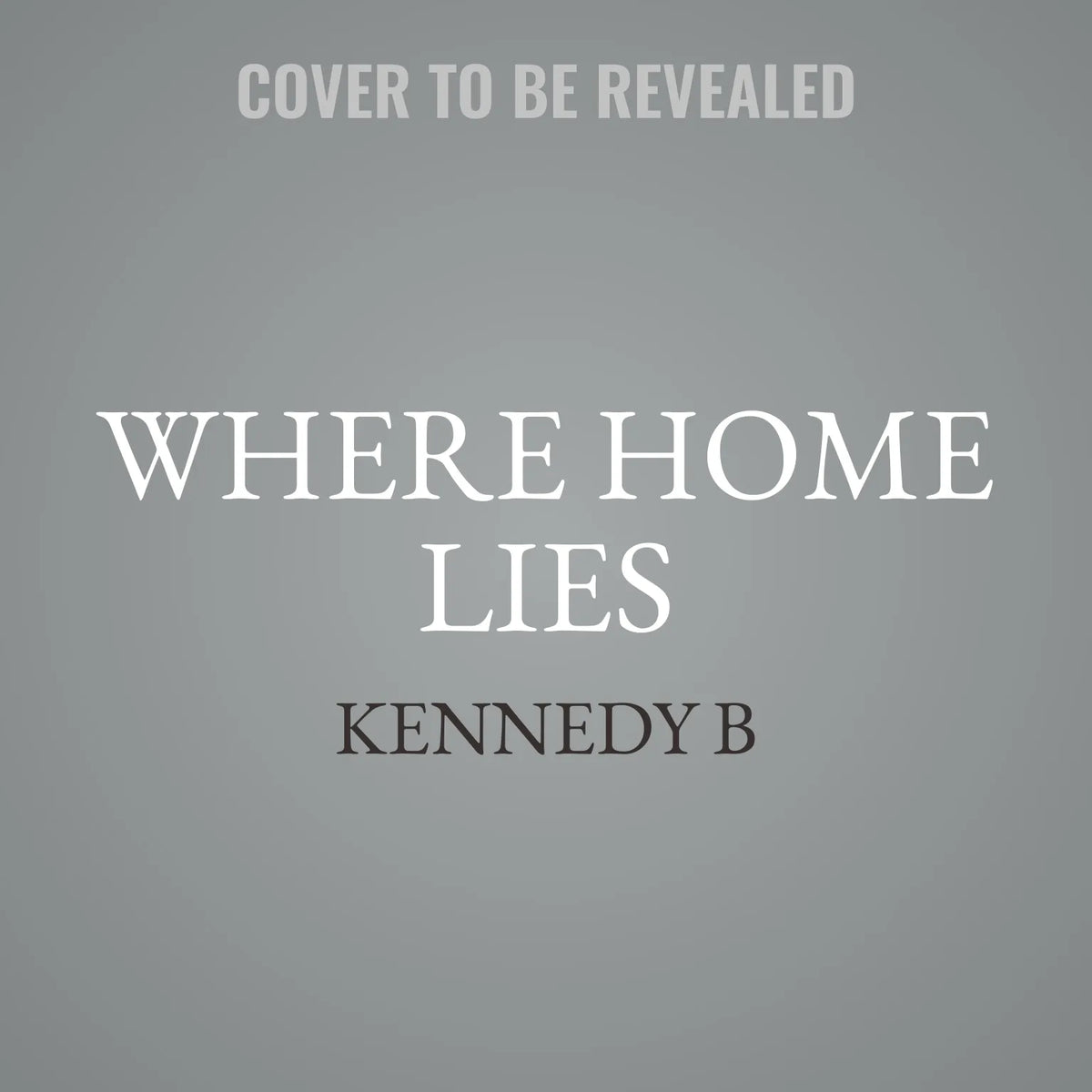 Where Home Lies