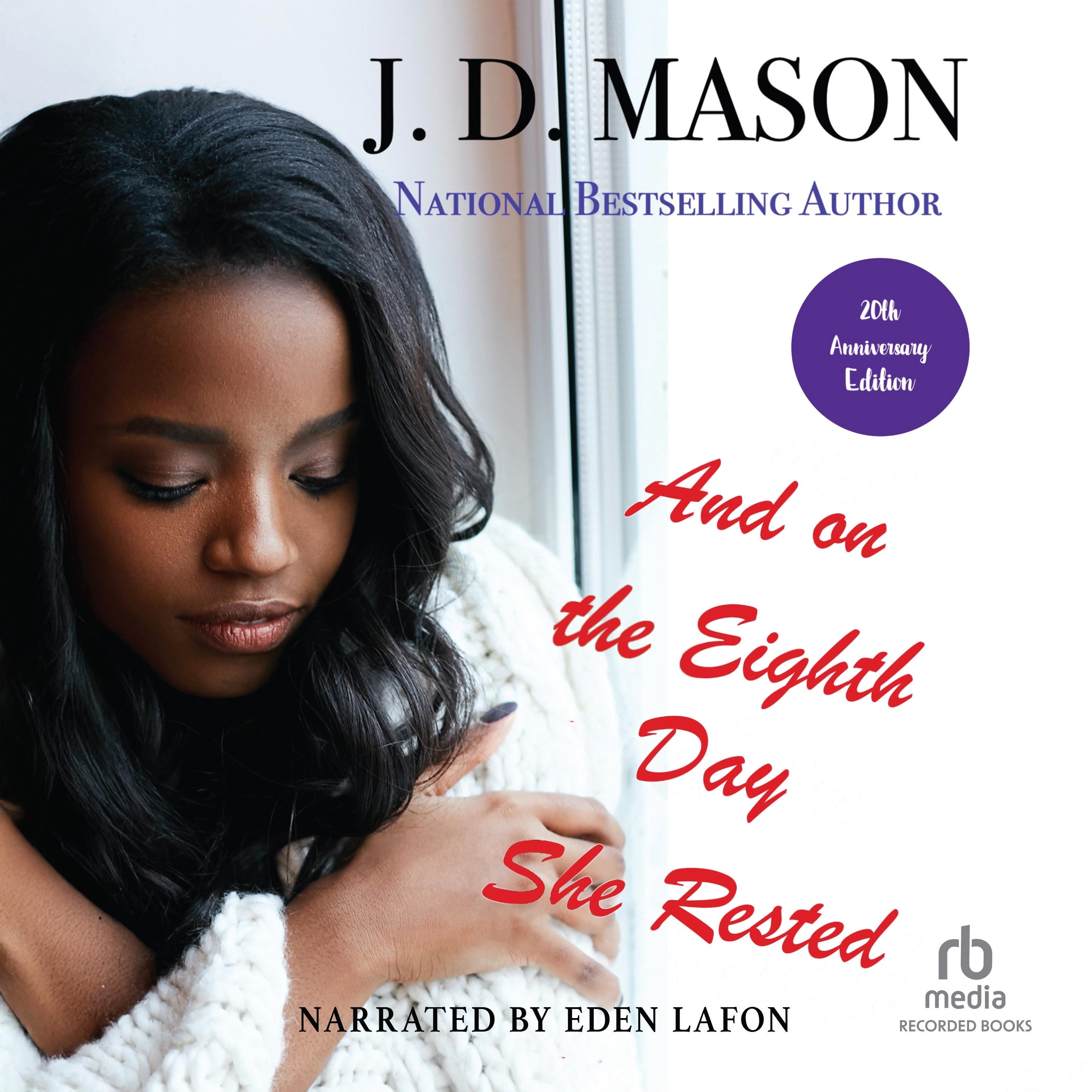 And on the Eighth Day She Rested (20th Anniversary Edition)