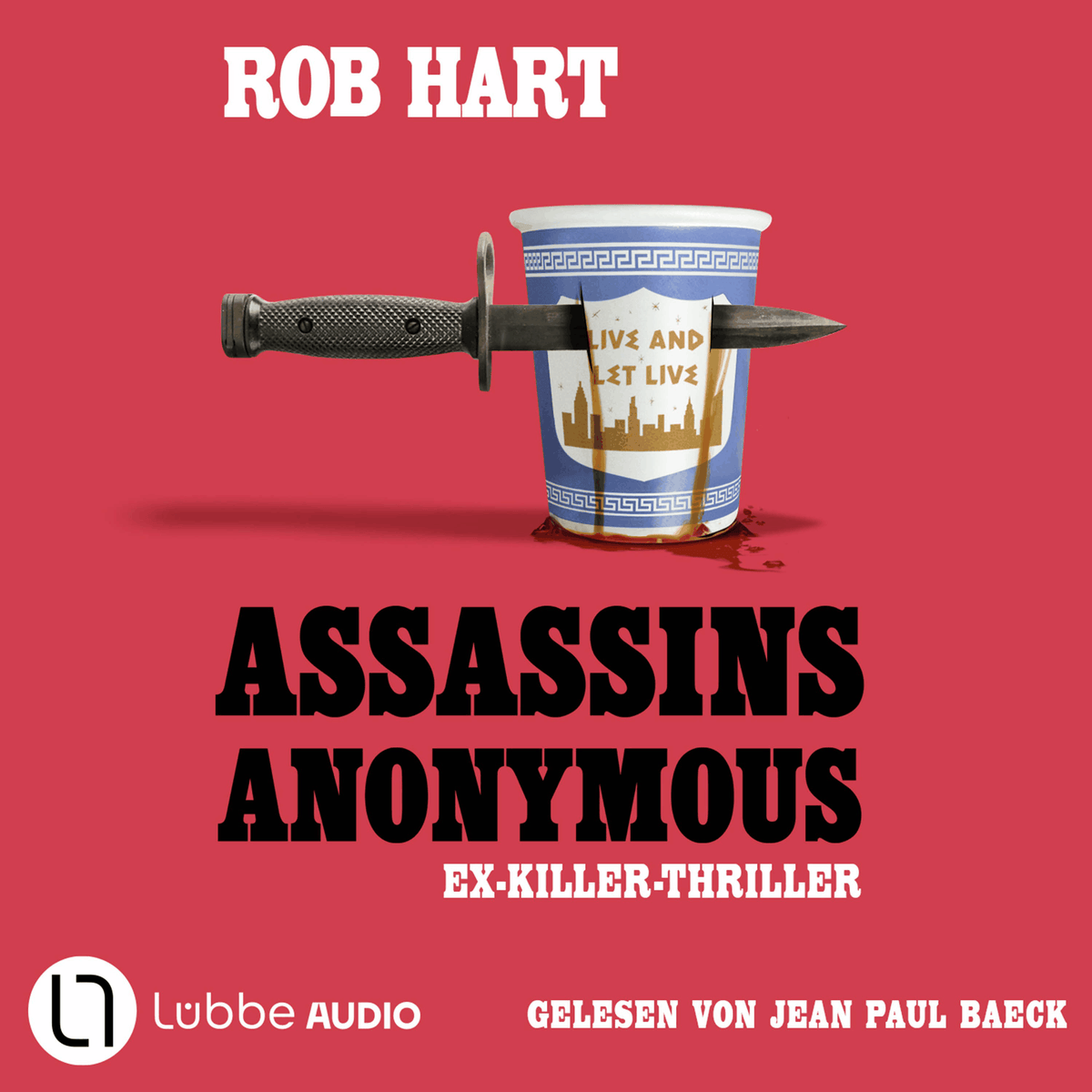 Assassins Anonymous - Ein Ex-Killer-Thriller