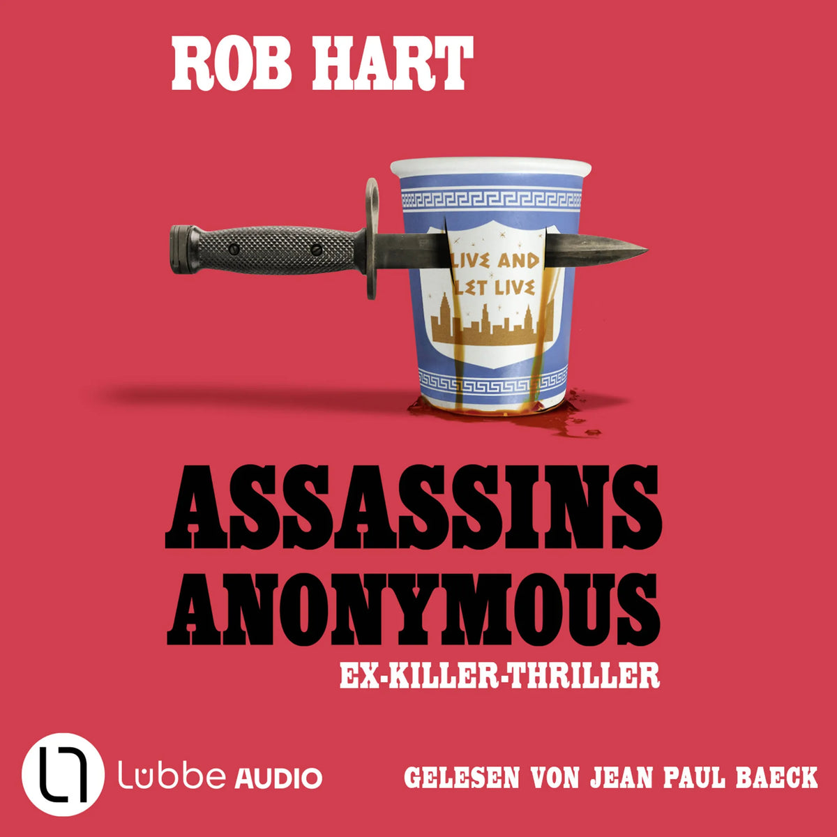 Assassins Anonymous - Ein Ex-Killer-Thriller
