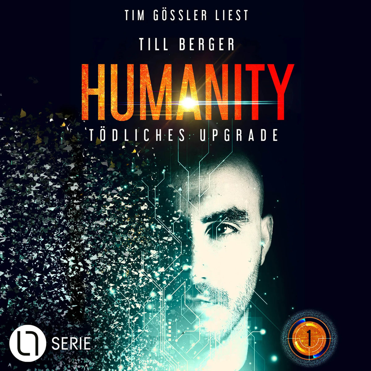 Humanity: Tödliches Upgrade - Humanity, Teil 1