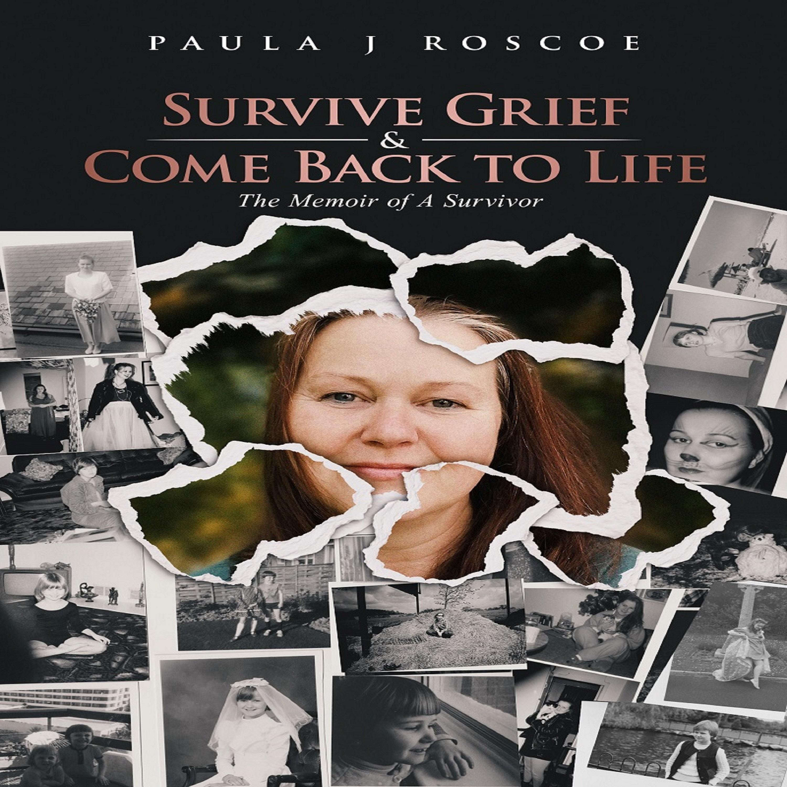 Survive Grief & Come Back to Life