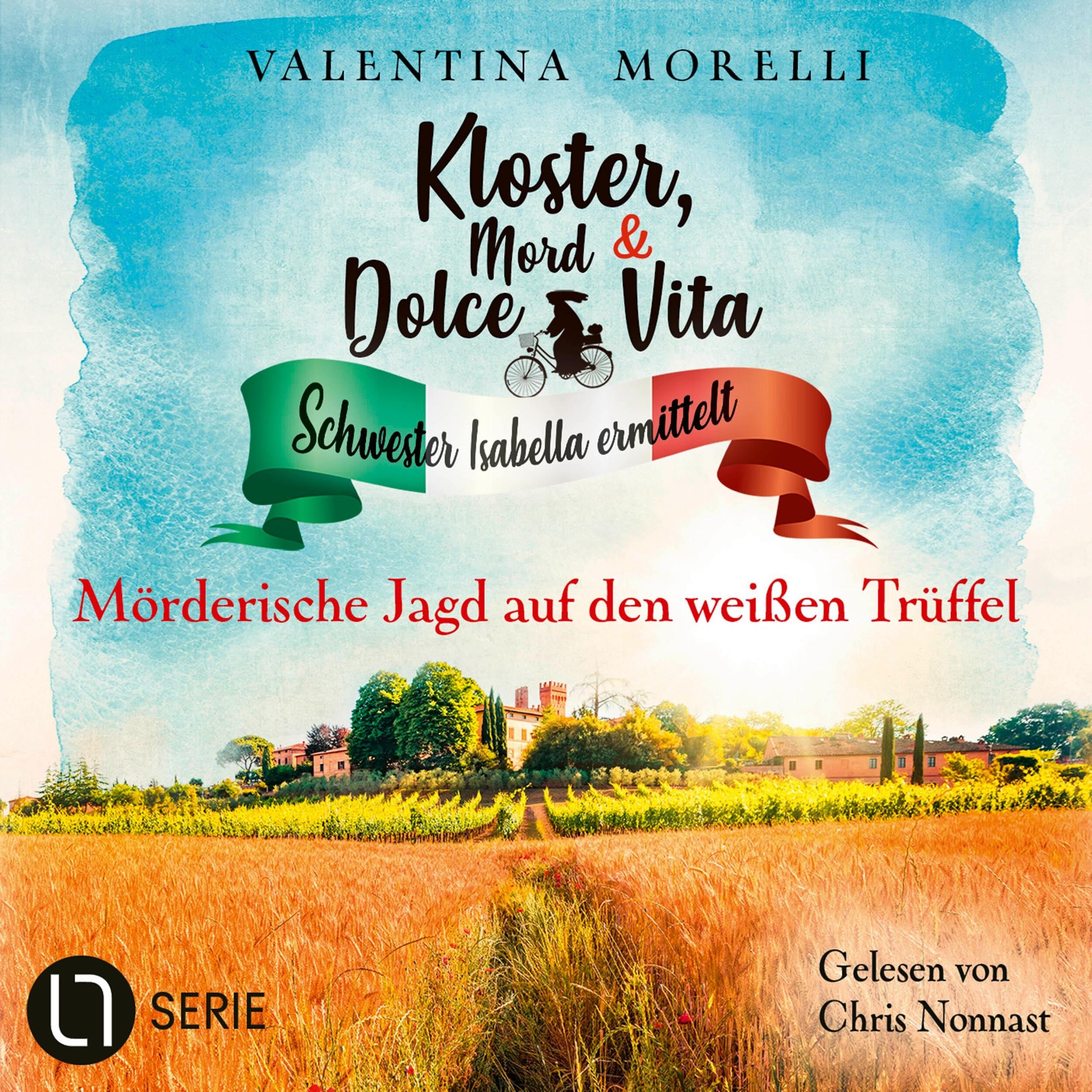 Mörderische Jagd auf den weißen Trüffel - Kloster, Mord und Dolce Vita - Schwester Isabella ermittelt, Folge 27 (Ungekürzt)
