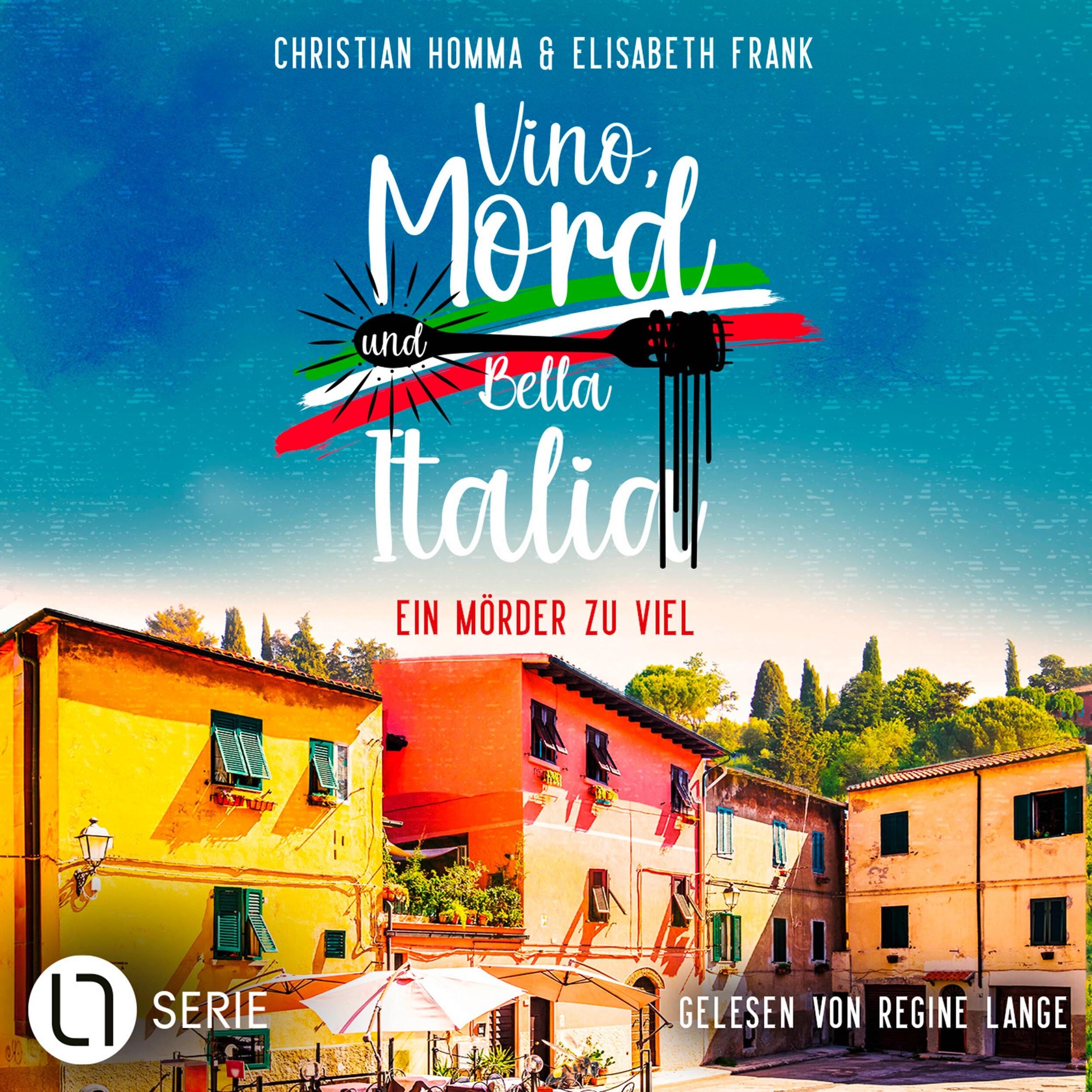 Ein Mörder zu viel - Vino, Mord und Bella Italia!, Folge 4 (Ungekürzt)
