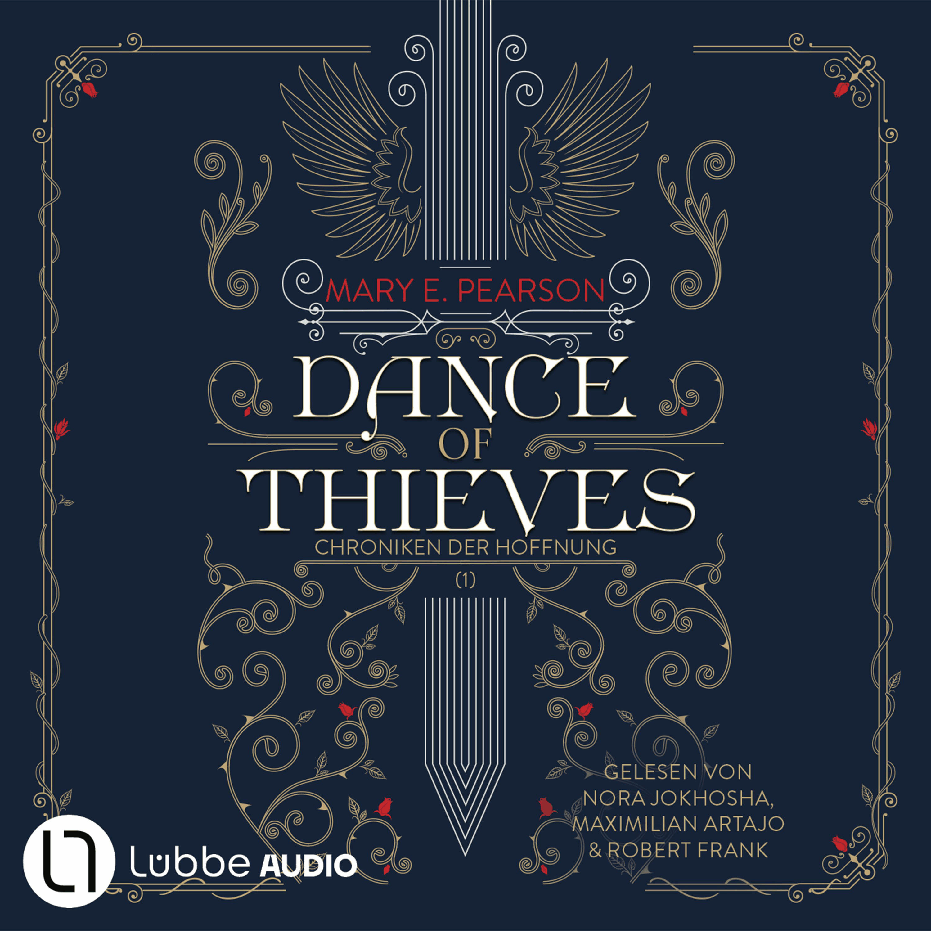 Dance of Thieves - Die Chroniken der Hoffnung, Teil 1