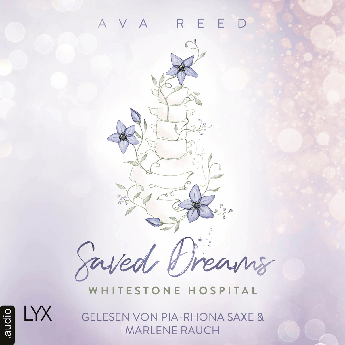 Saved Dreams - Whitestone Hospital, Teil 4