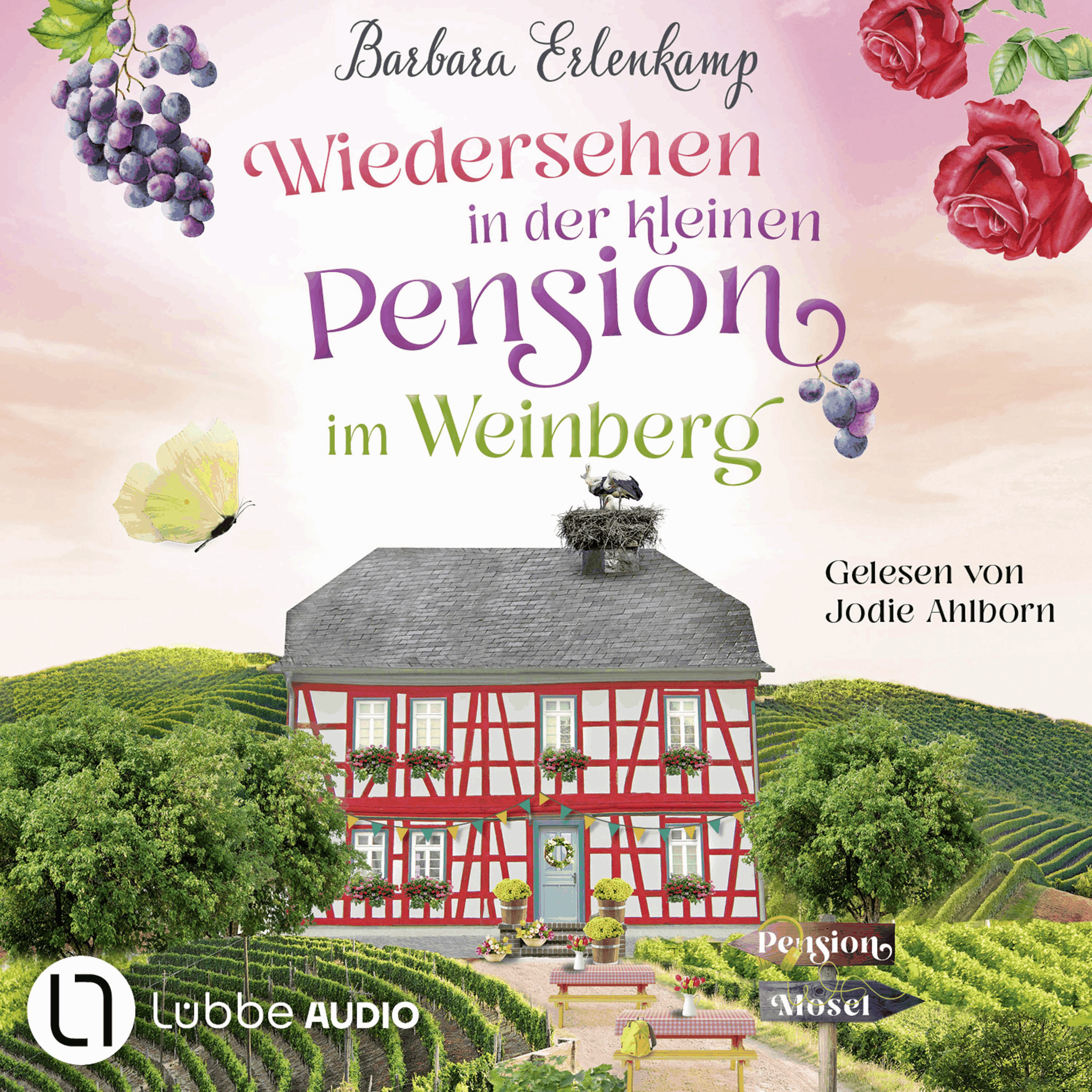 Wiedersehen in der kleinen Pension im Weinberg - Die Moselpension-Reihe, Teil 3