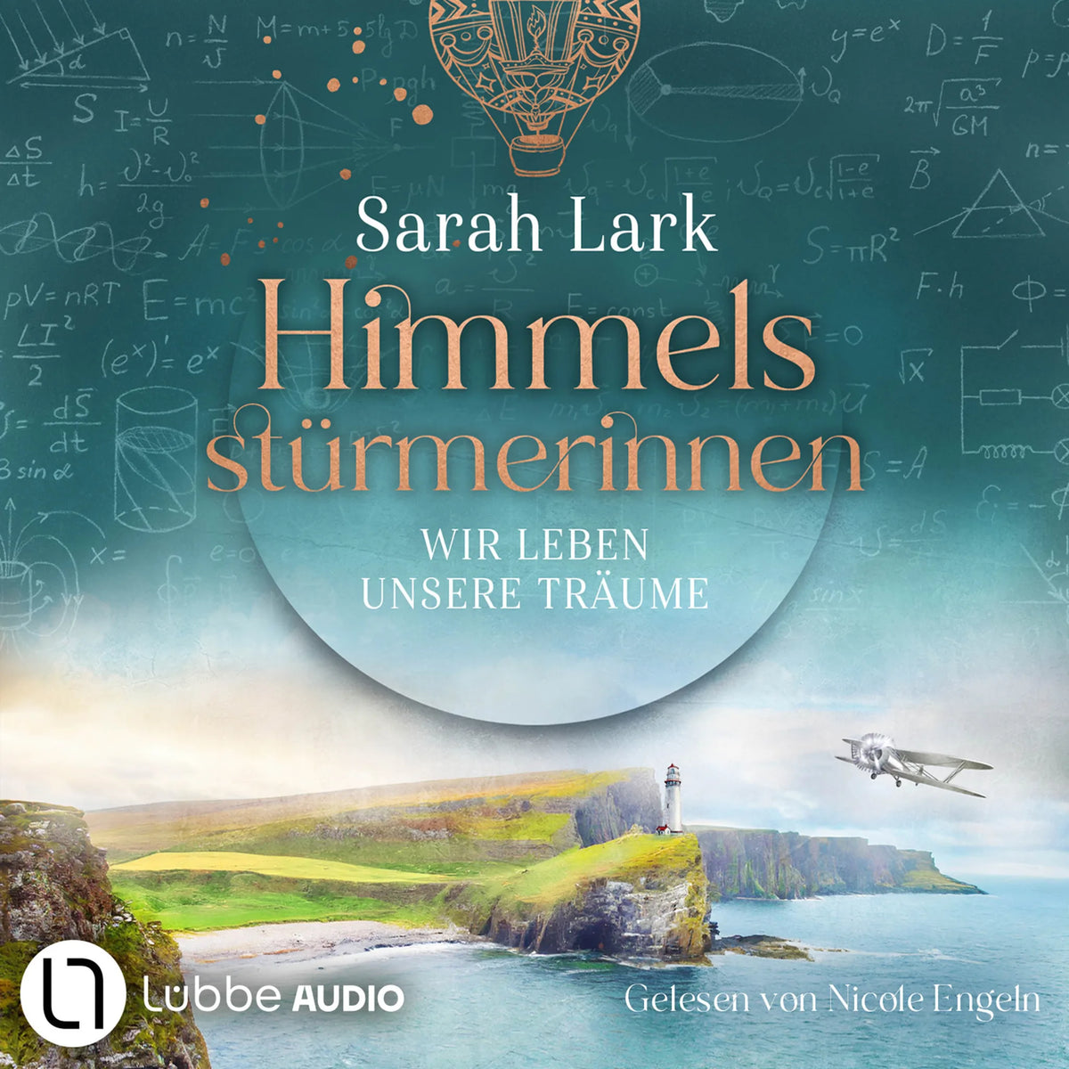 Wir leben unsere Träume - Himmelsstürmerinnen-Saga, Teil 2