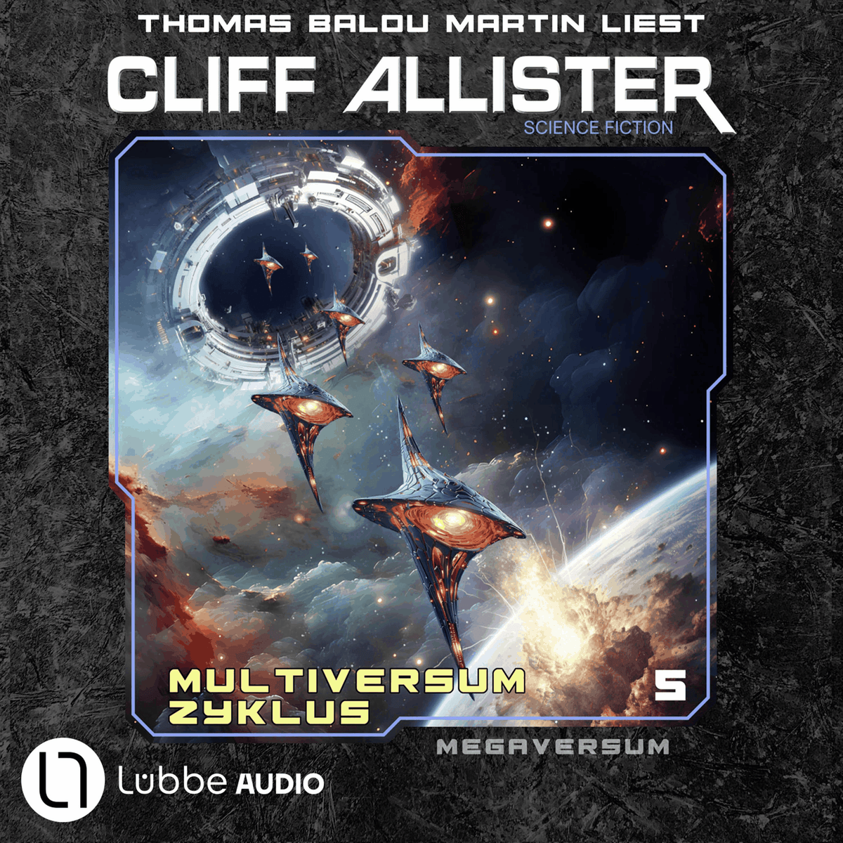 Megaversum - Multiversum Zyklus, Teil 5