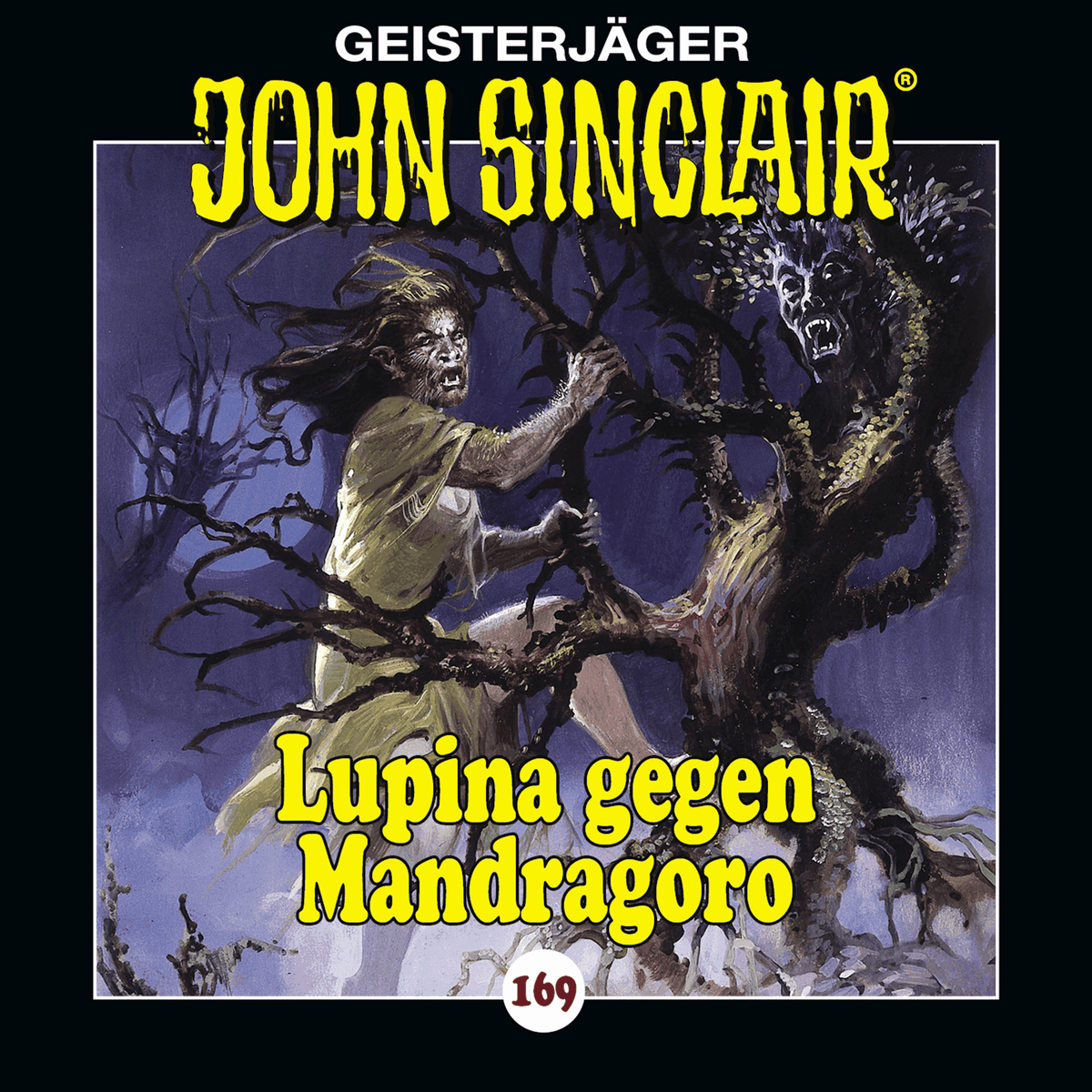 Folge 169: Lupina gegen Mandragoro - Teil 2 von 2