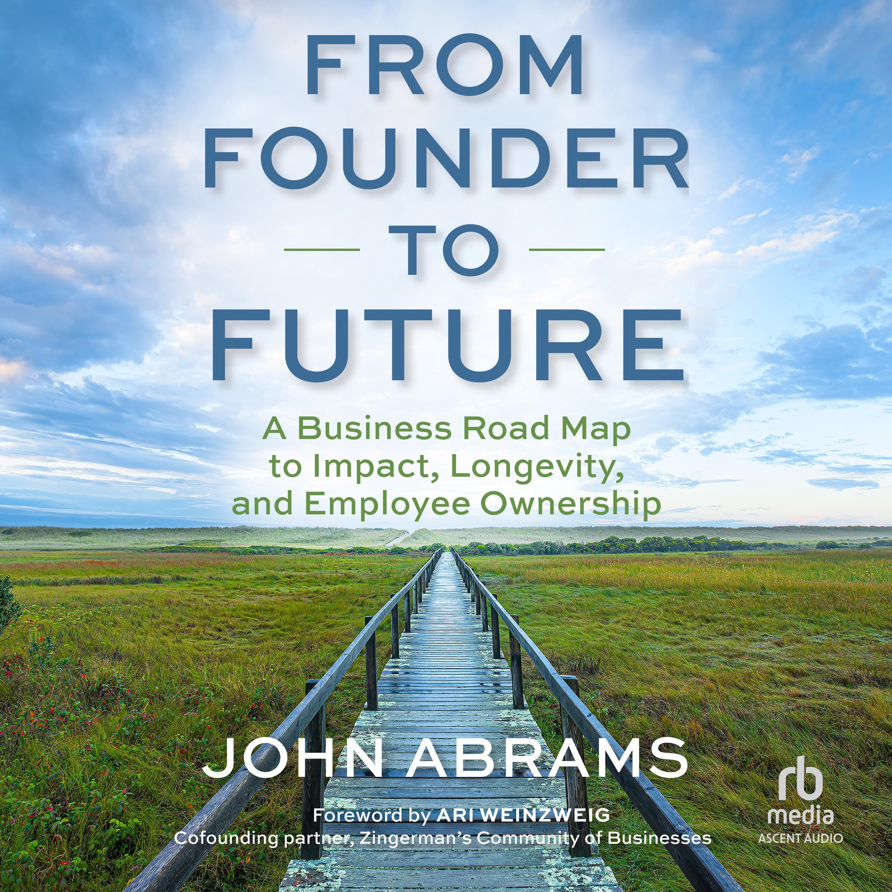 From Founder to Future