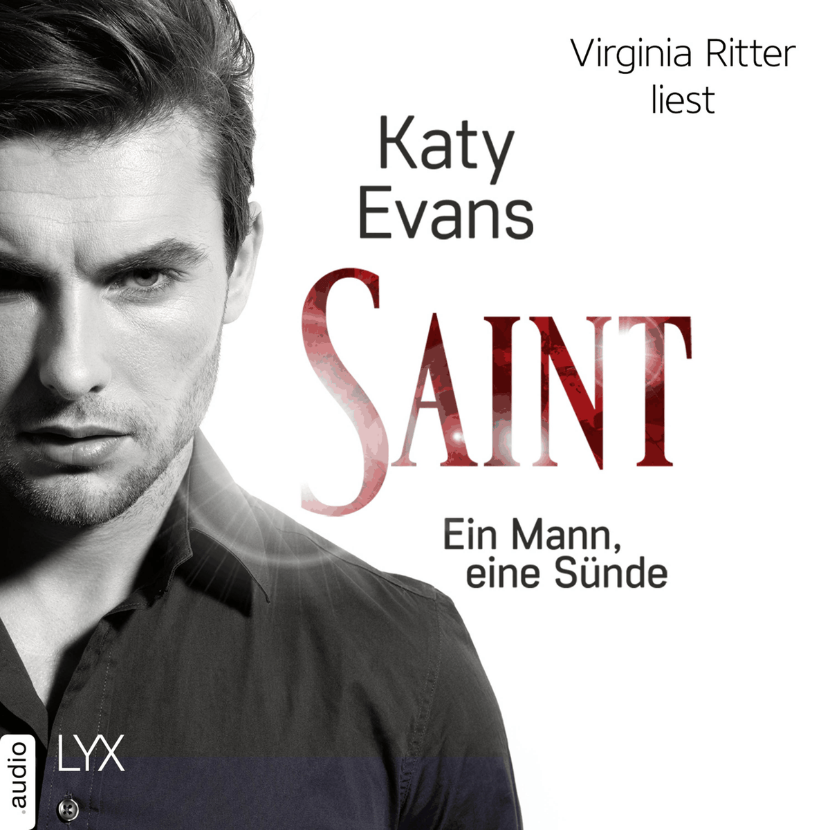 Saint - Ein Mann, eine Sünde - Saint-Reihe, Teil 1