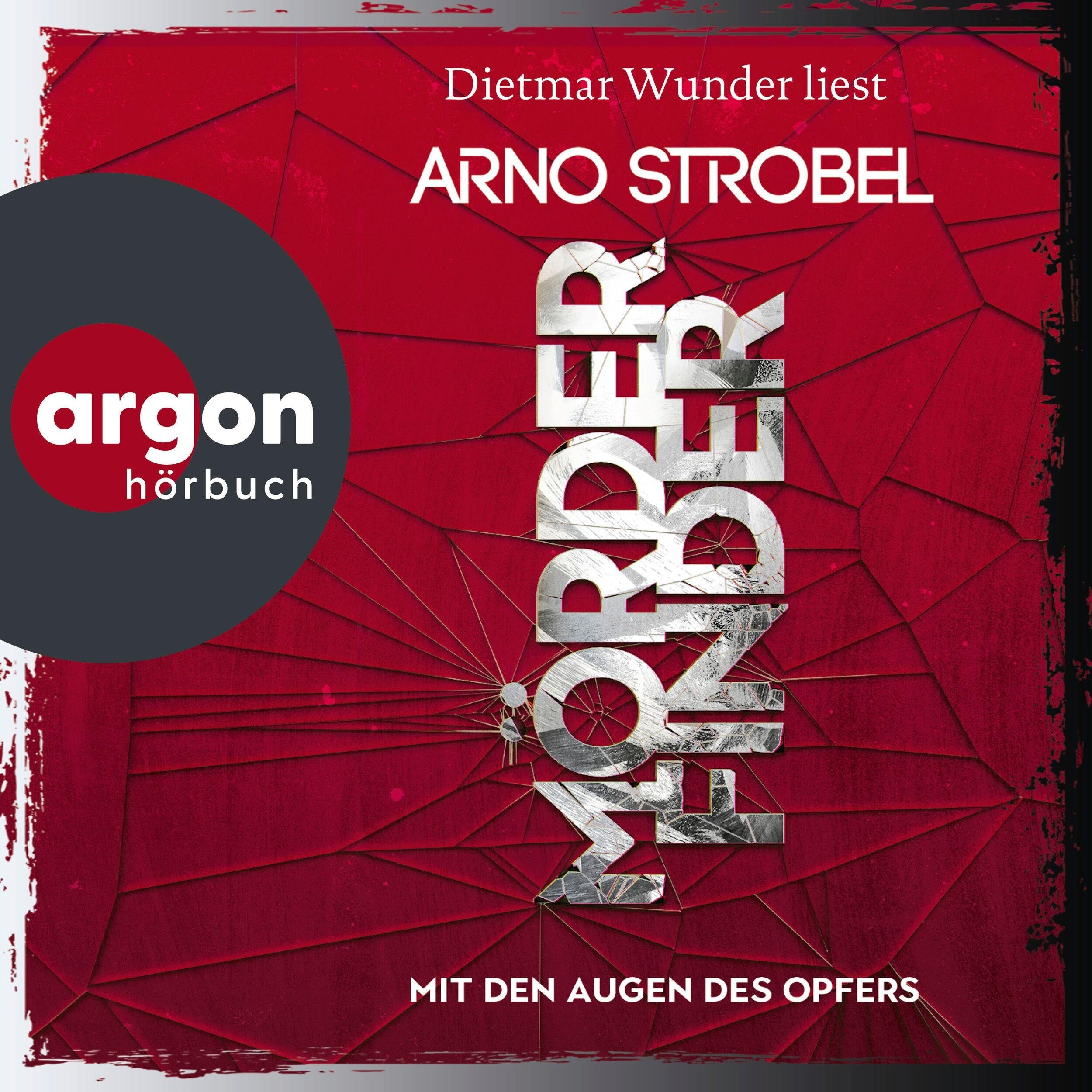 Mörderfinder - Mit den Augen des Opfers - Max Bischoff, Band 3 (Gekürzt)