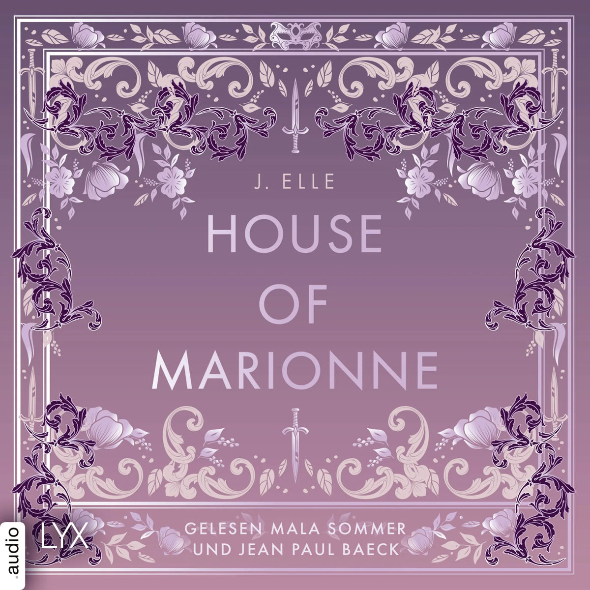 House of Marionne - House of Marionne, Teil 1