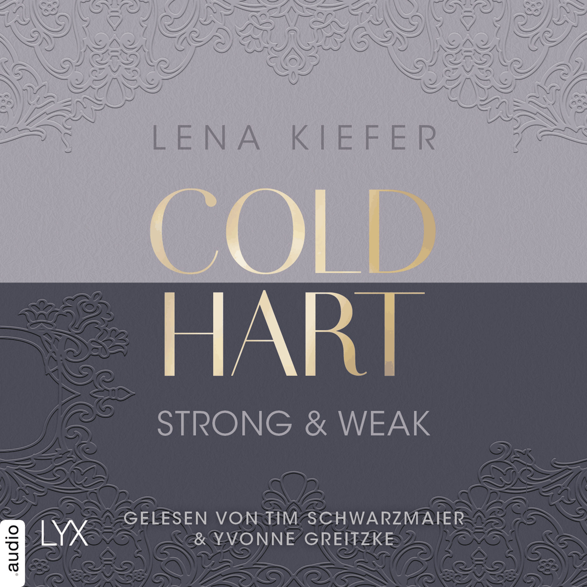 Coldhart - Strong & Weak - Coldhart, Teil 1