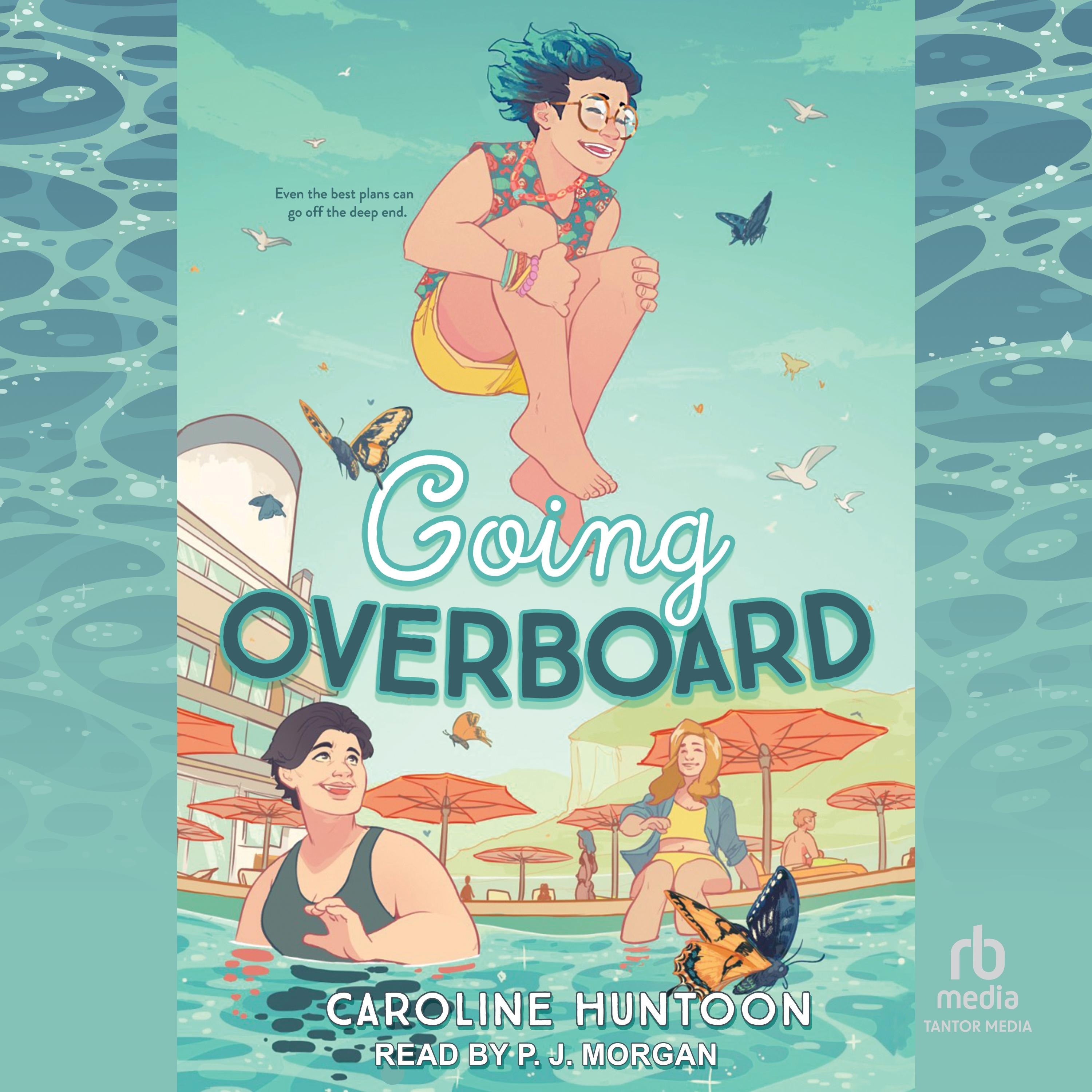 Going Overboard