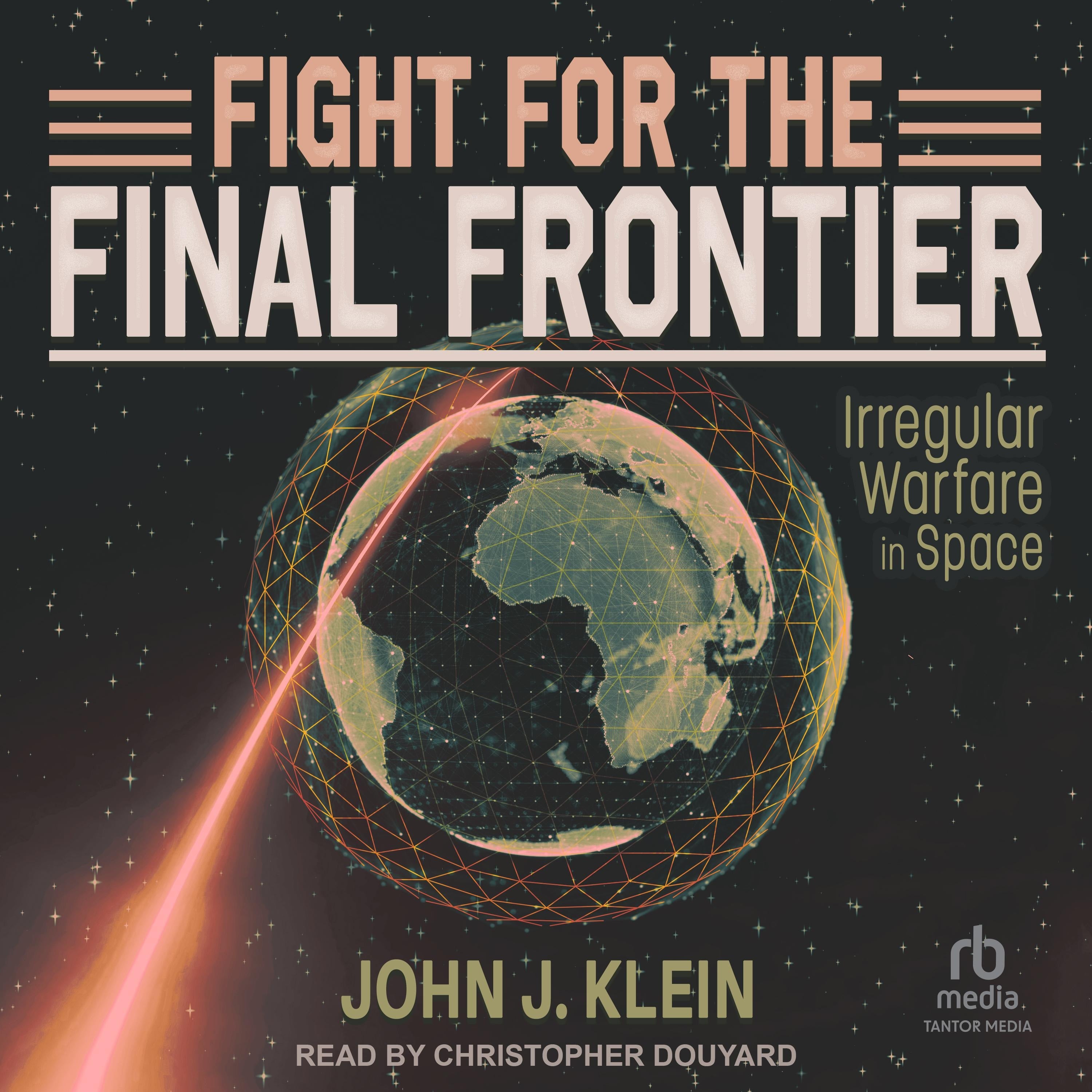 Fight for the Final Frontier