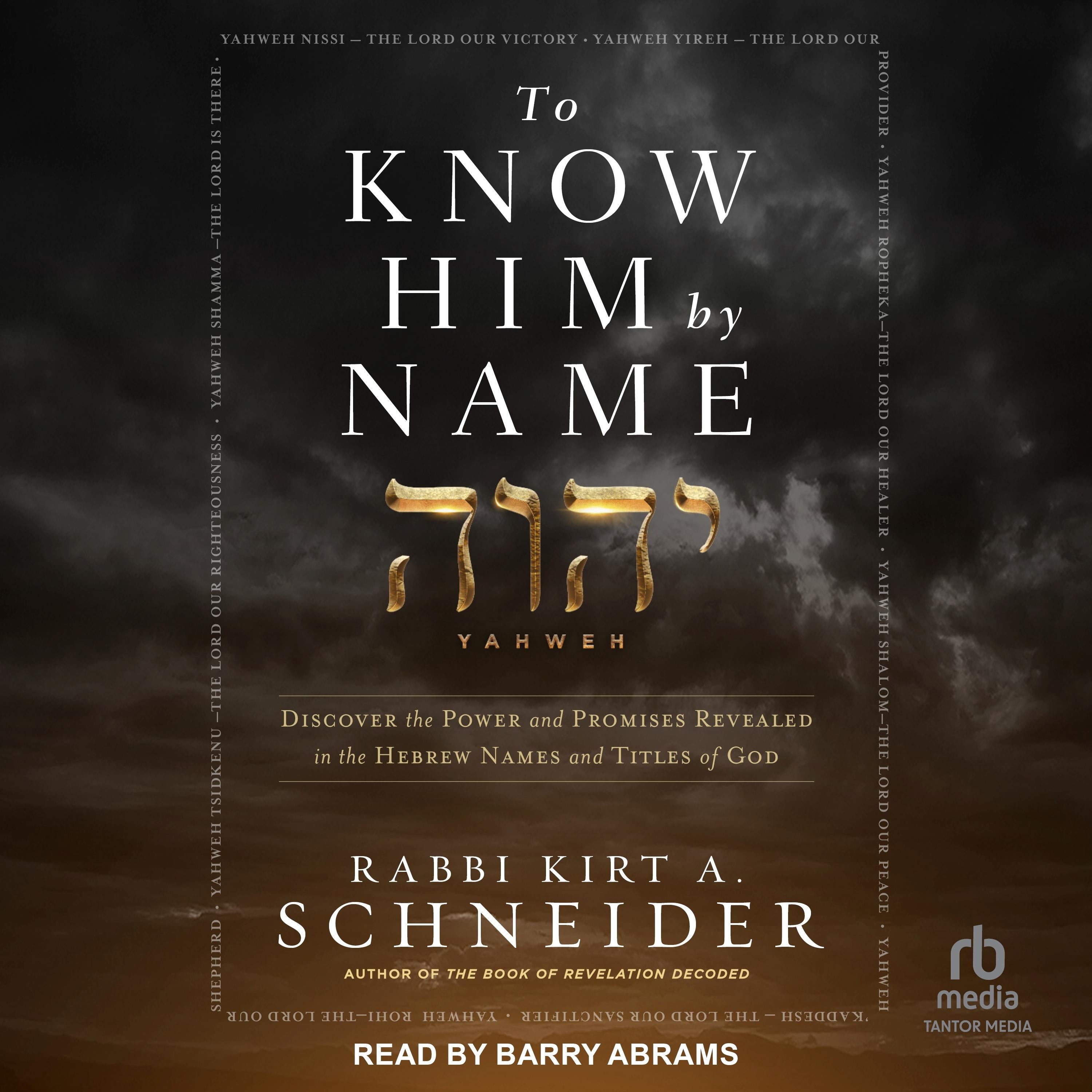 To Know Him by Name