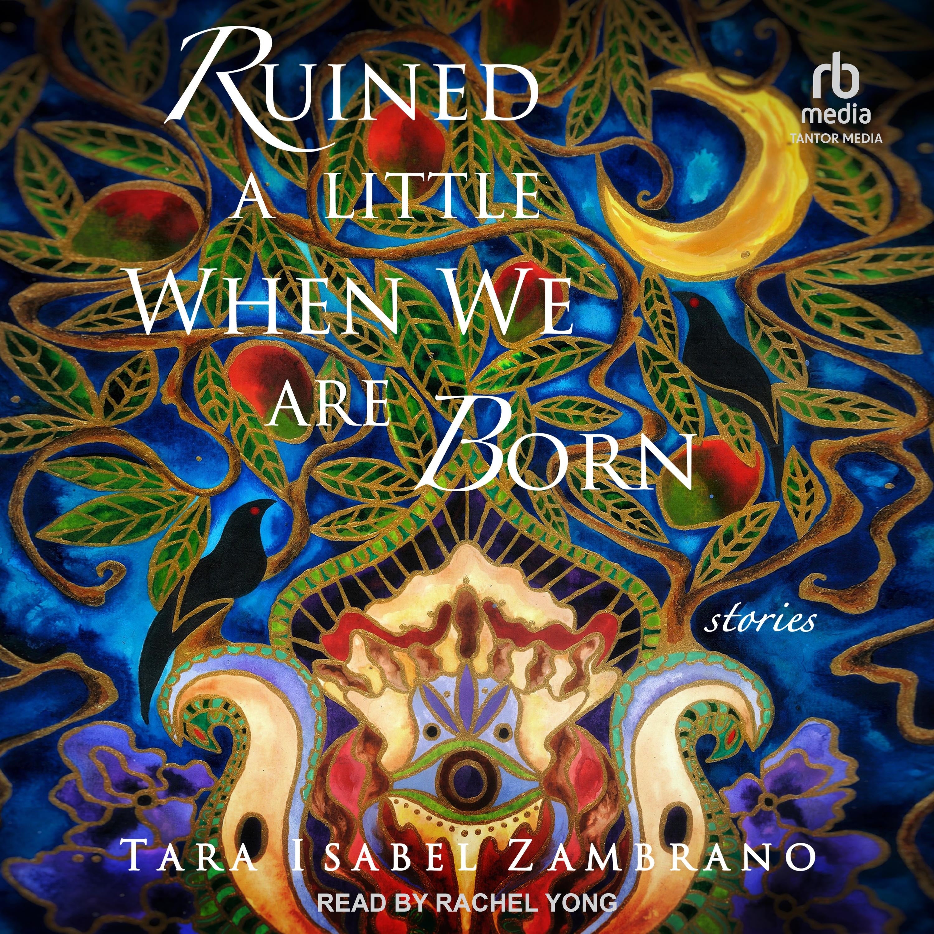 Ruined a Little When We Are Born