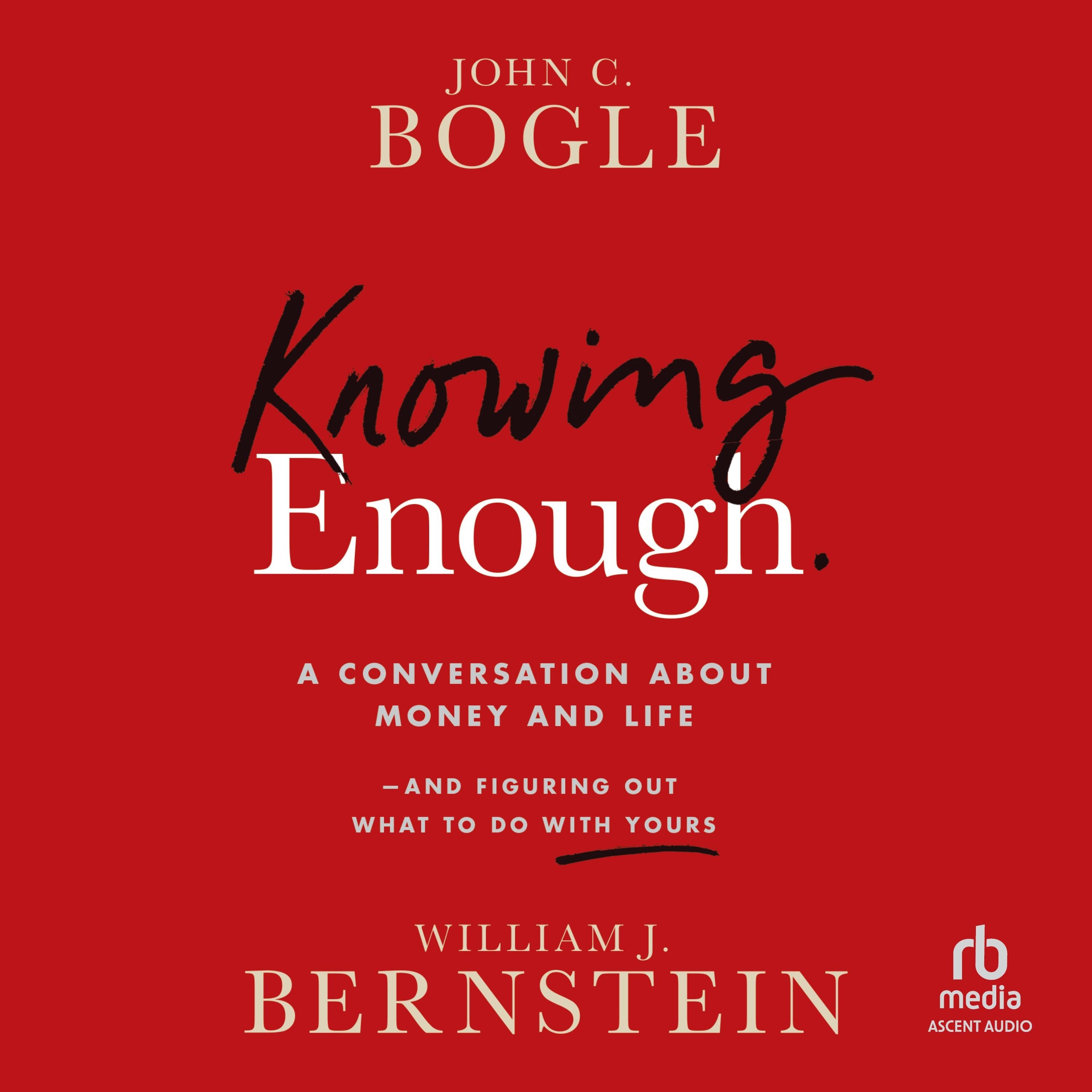 Knowing Enough