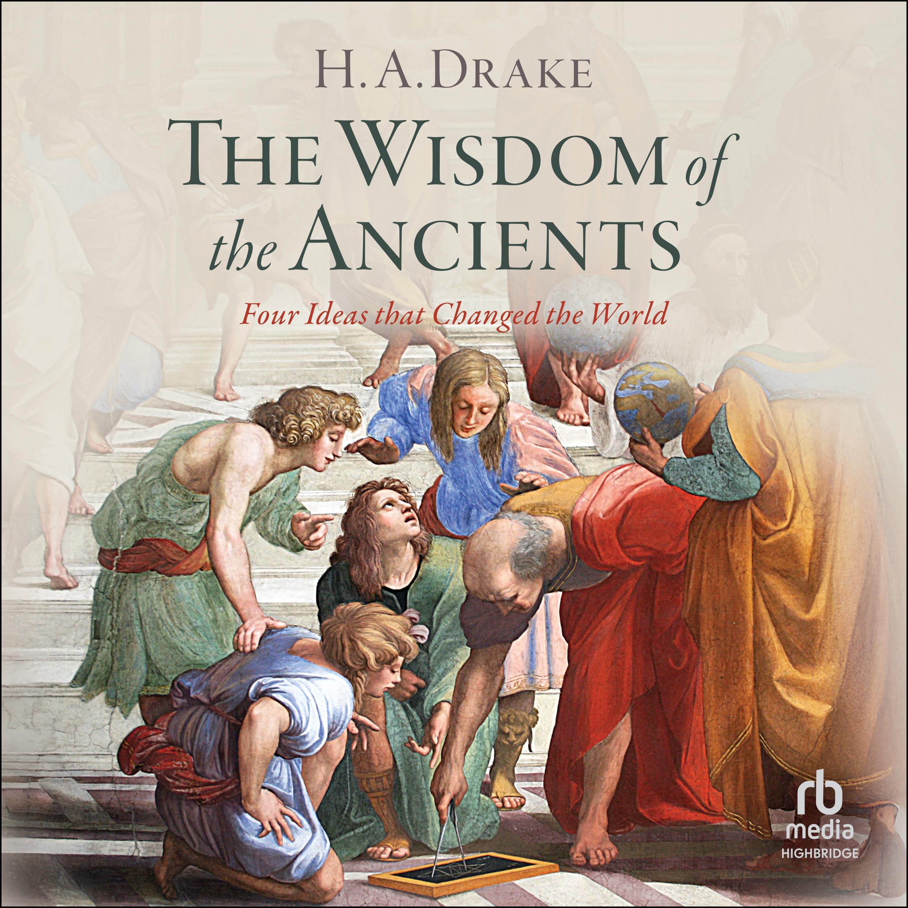The Wisdom of the Ancients
