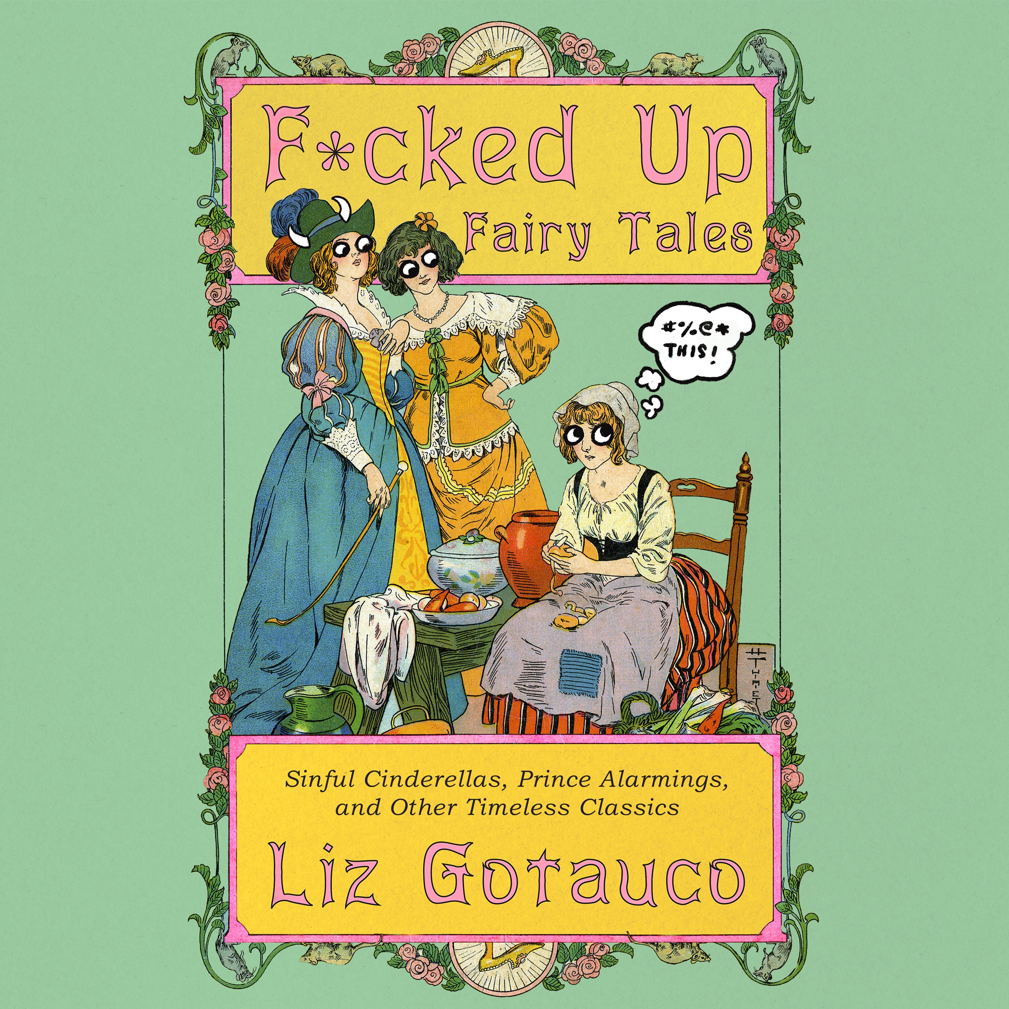 F*cked Up Fairy Tales