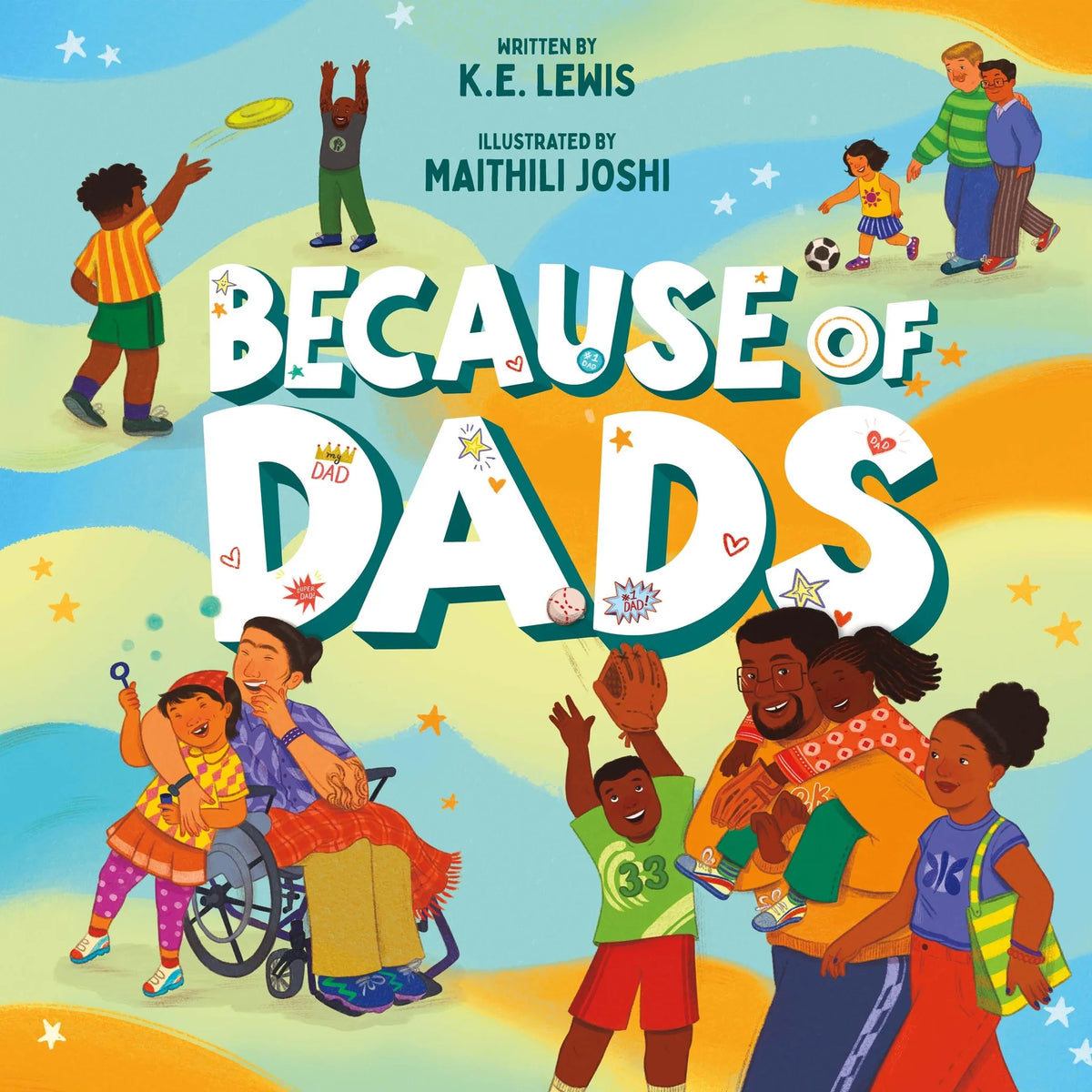 Because of Dads