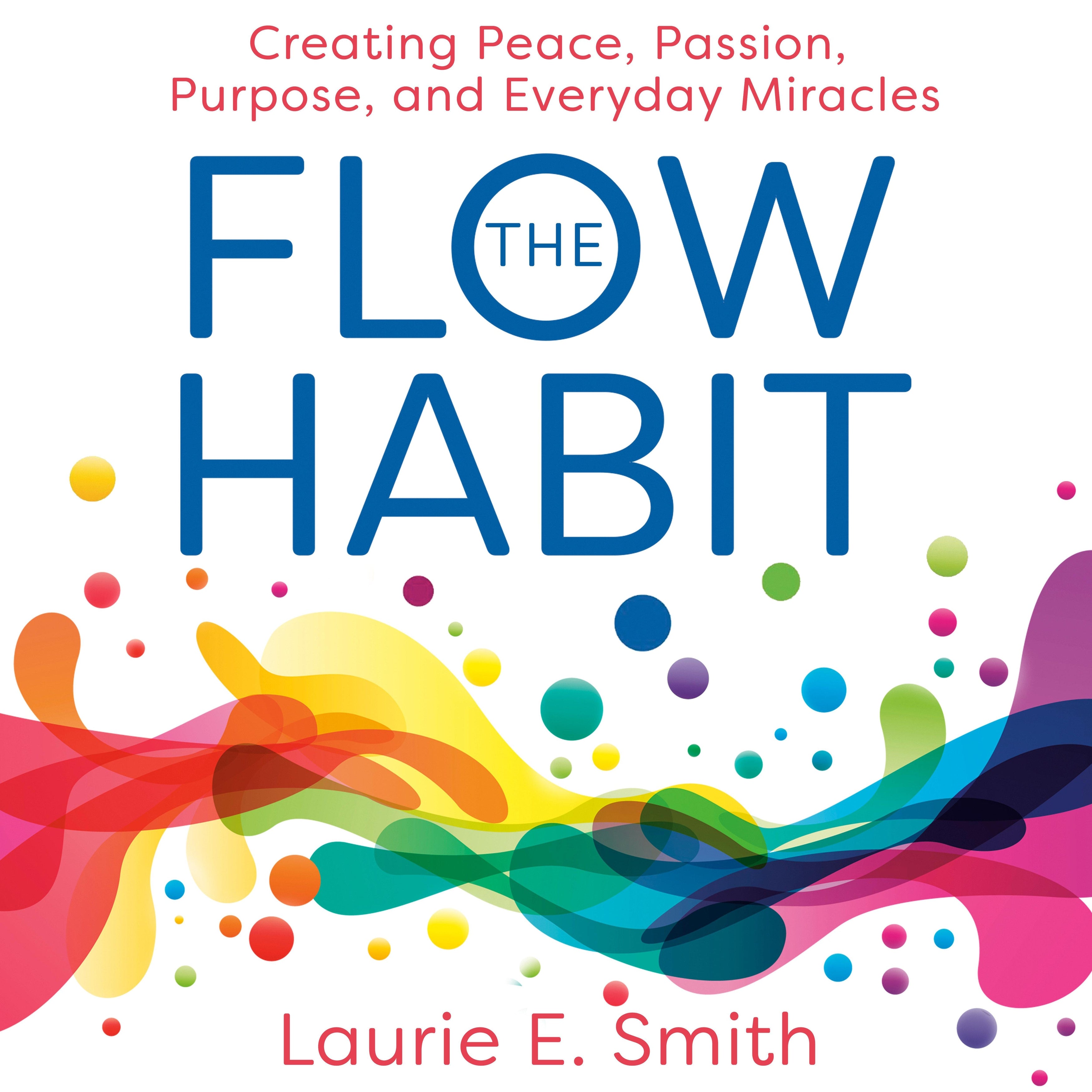The Flow Habit