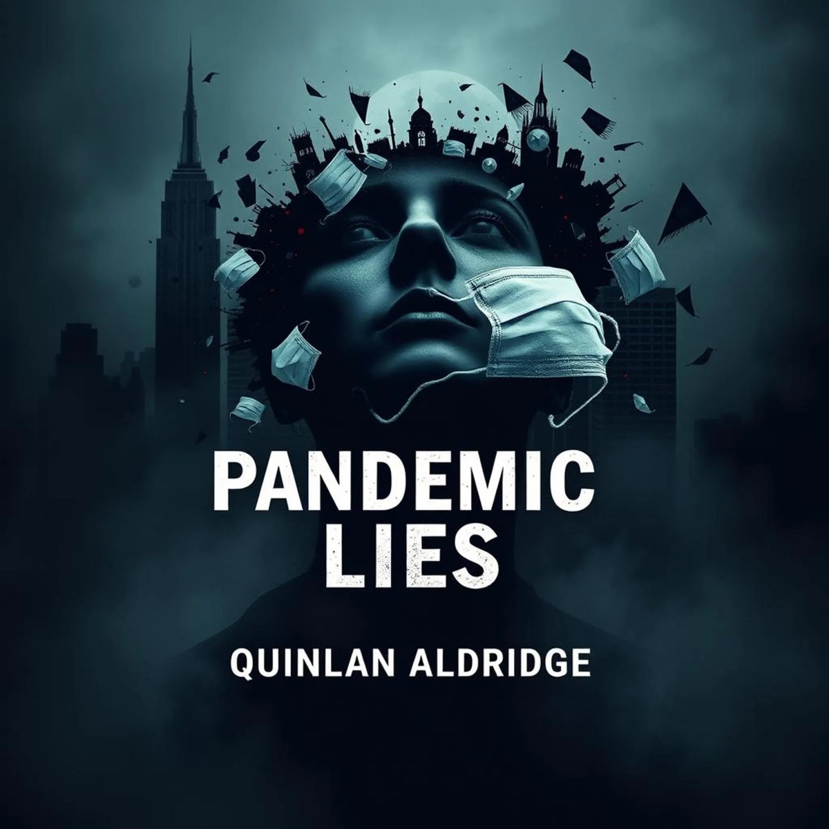 Psychosis and the Pandemic Lies