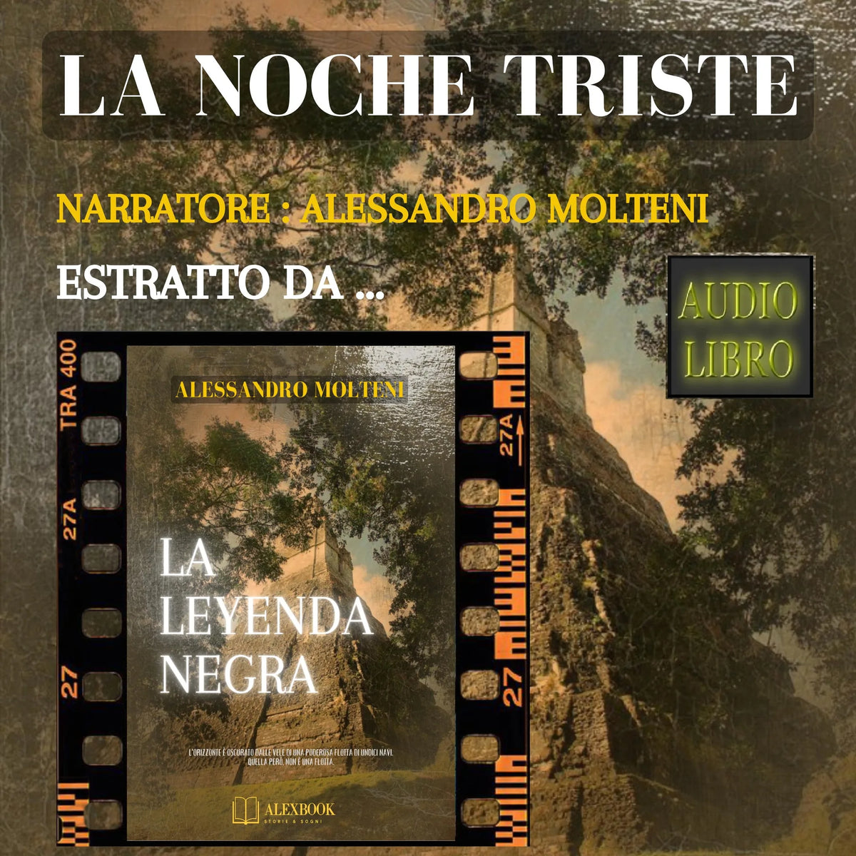 La Noche Triste (Extract from "La Leyenda Negra")
