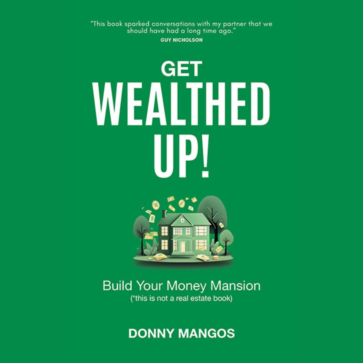 Get Wealthed Up!