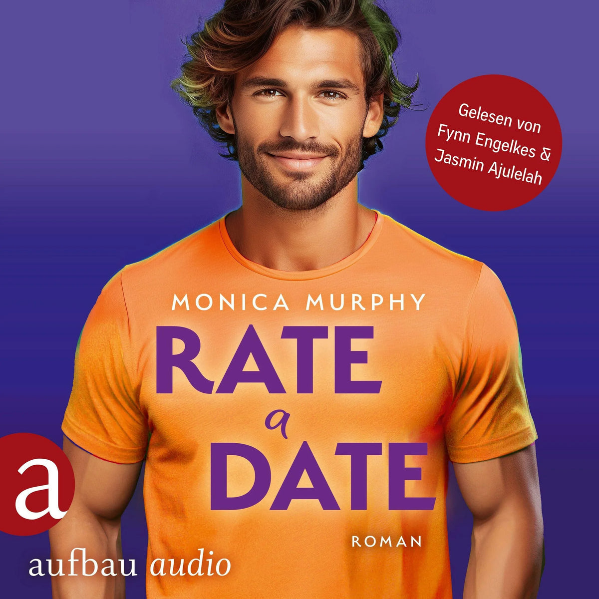 Rate a Date - Die Dating Serie, Band 5 (Ungekürzt)