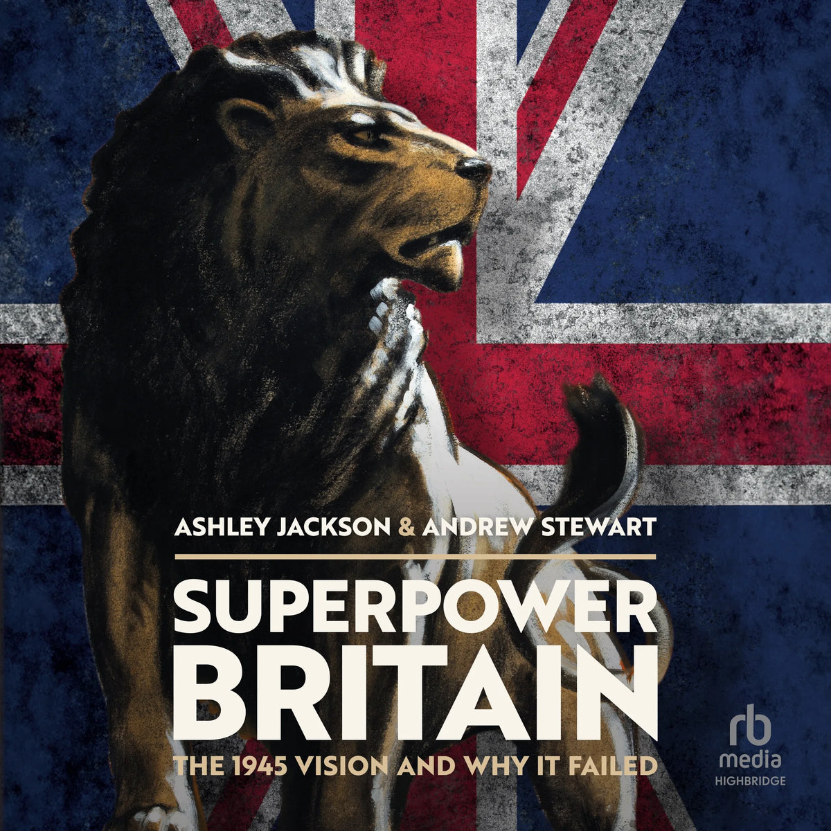 Superpower Britain