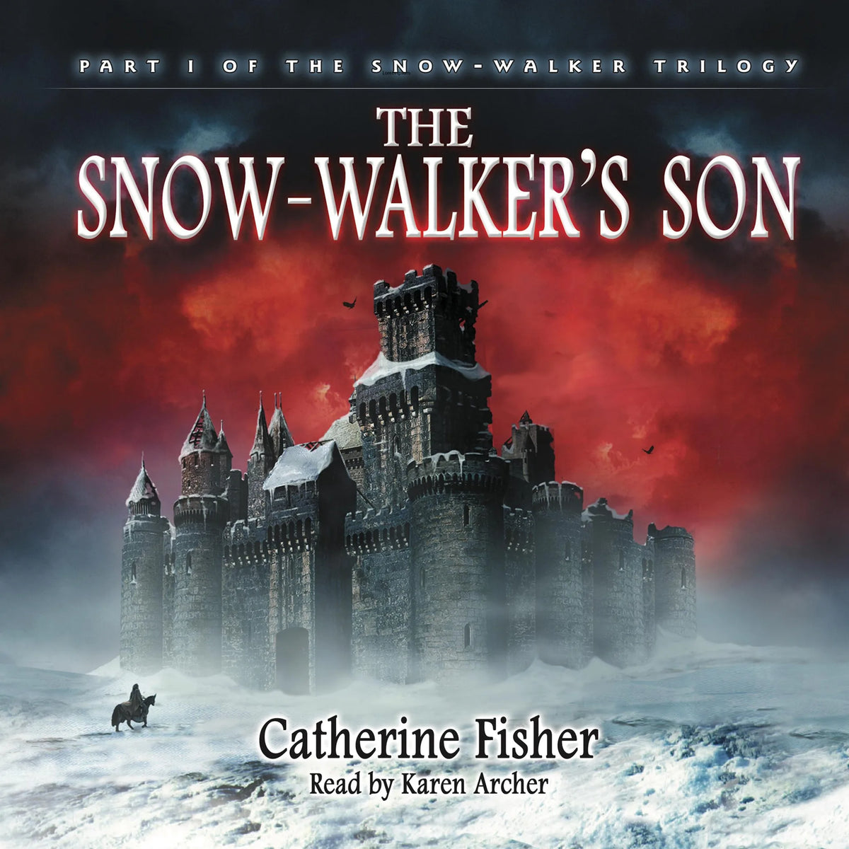 The Snow-Walker's Son - The Snow-Walker Trilogy, Book 1 (Unabridged)