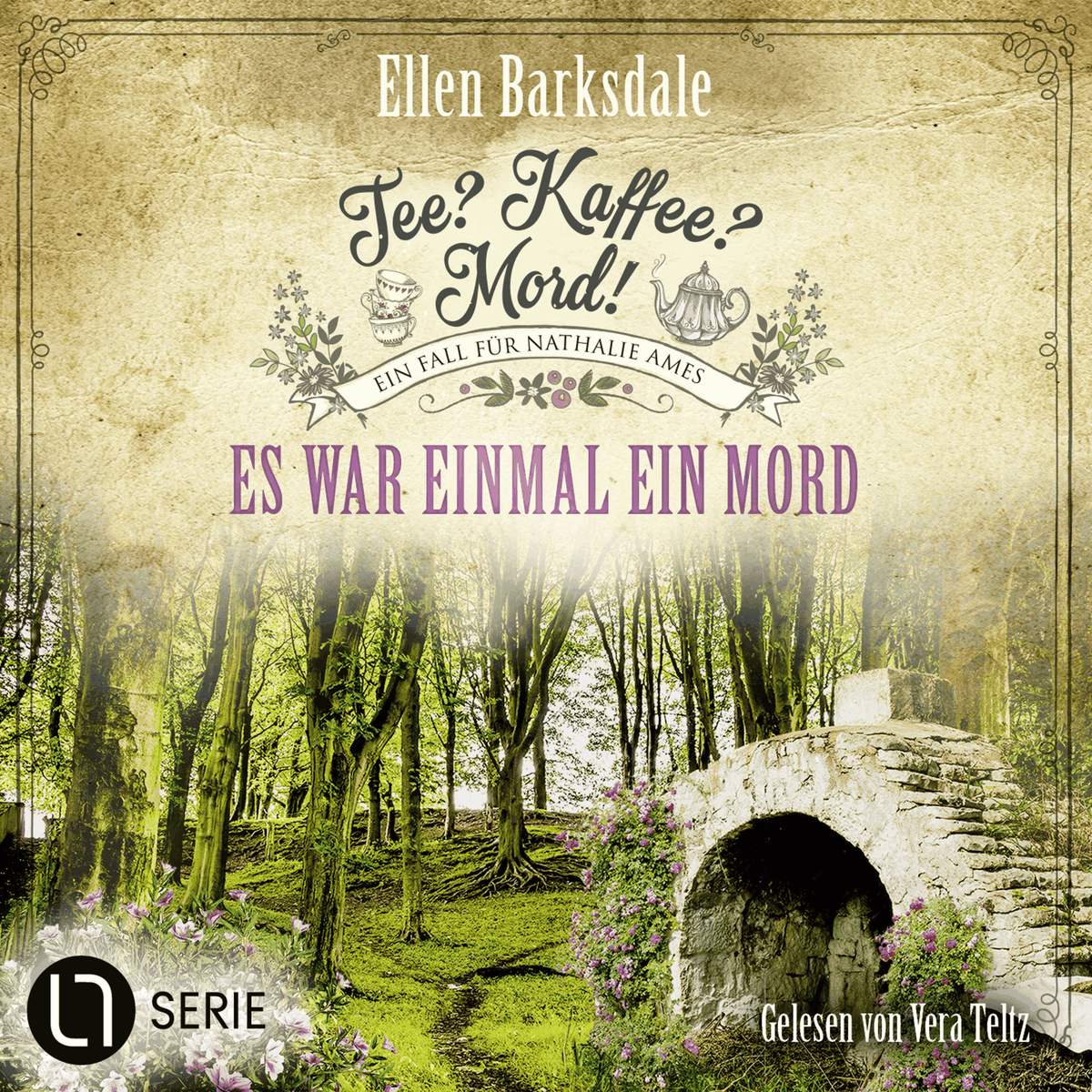 Es war einmal ein Mord - Nathalie Ames ermittelt. Tee? Kaffee? Mord!, Folge 33