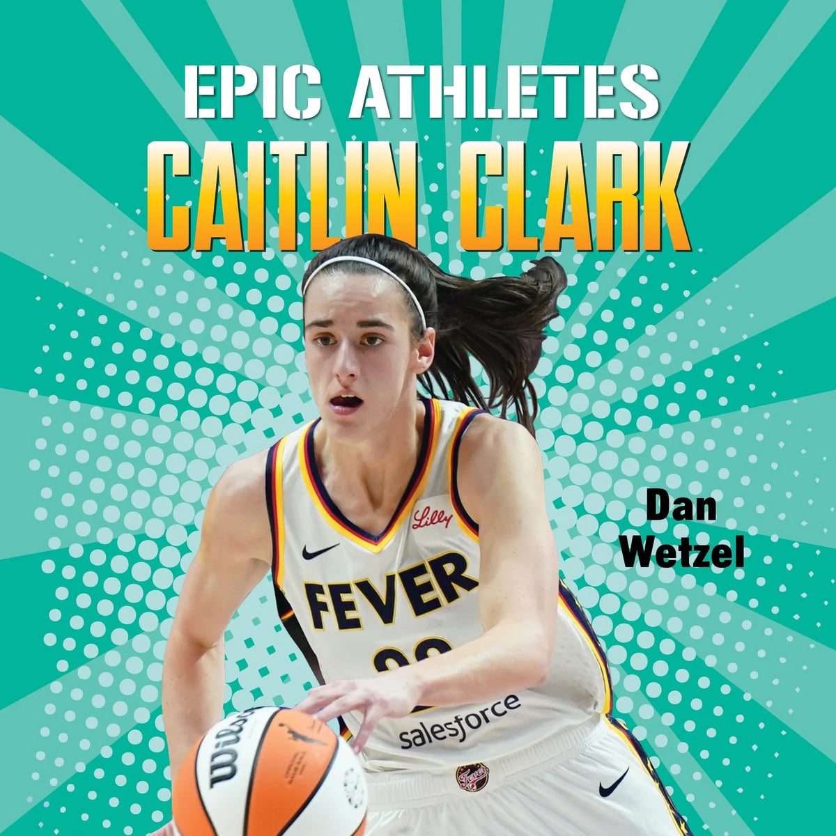 Epic Athletes: Caitlin Clark