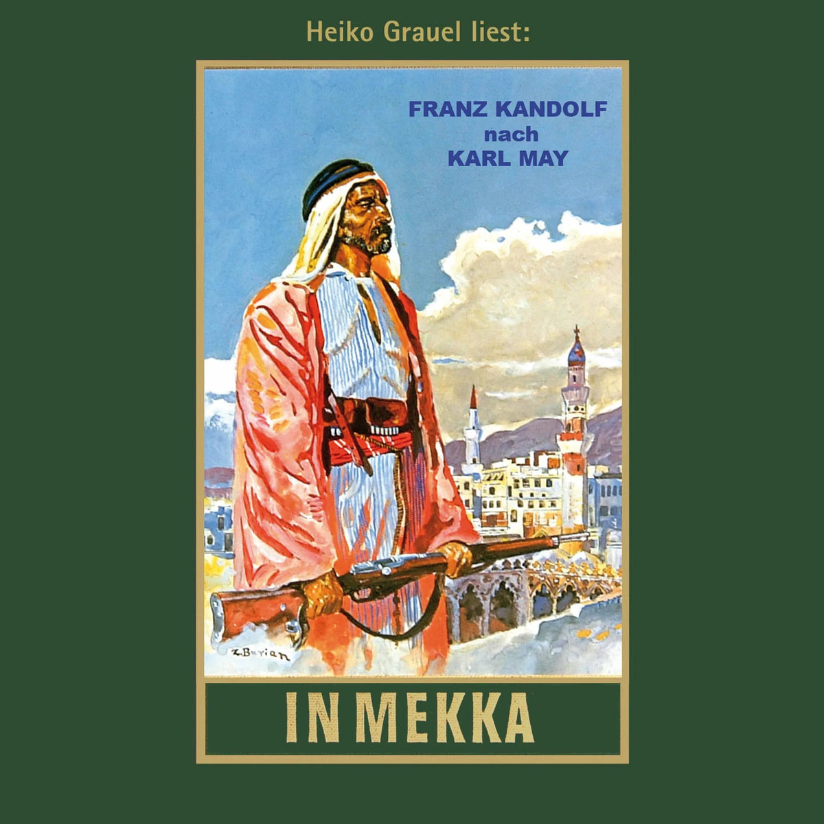 In Mekka - Karl Mays Gesammelte Werke, Band 50 (ungekürzte Lesung)