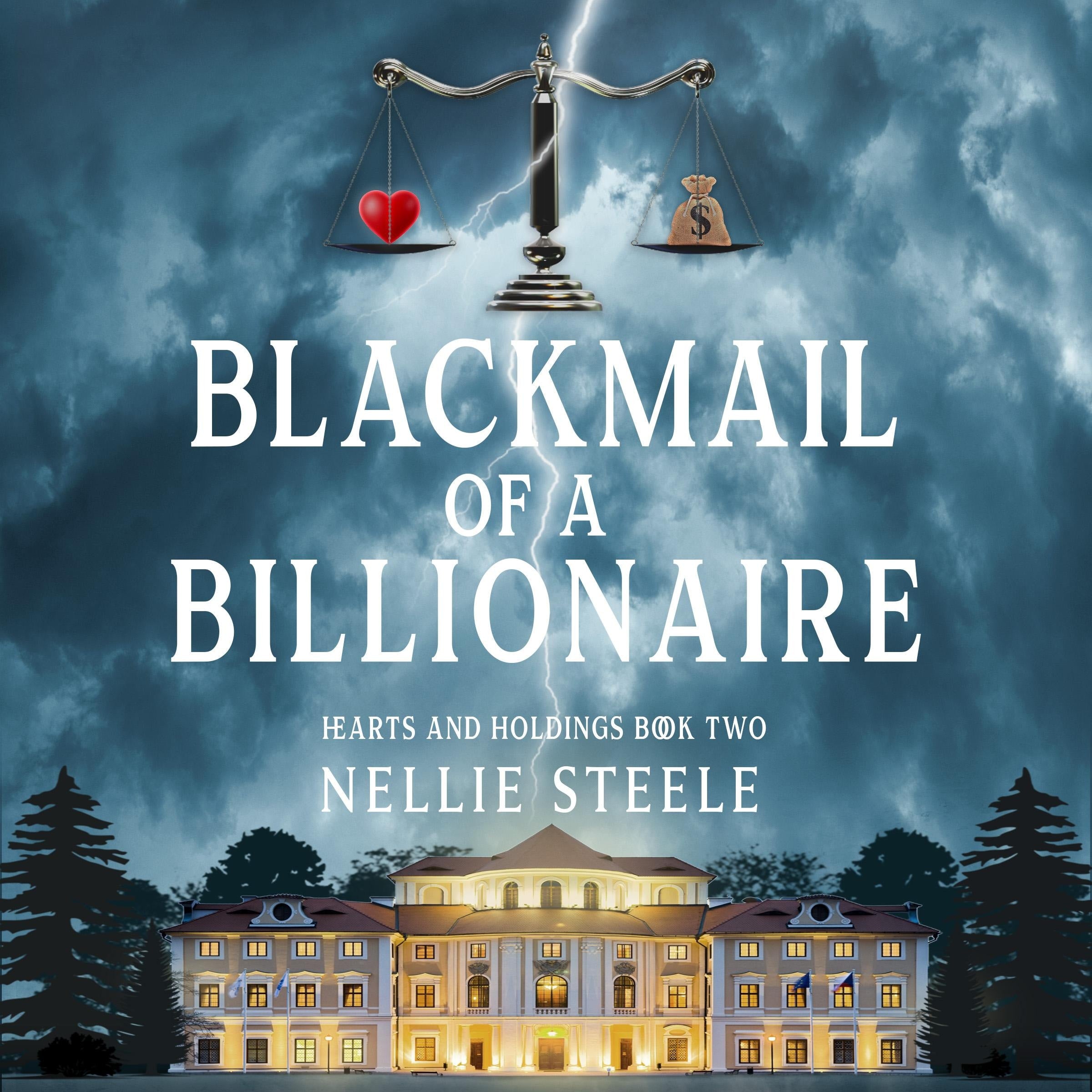 Blackmail of a Billionaire