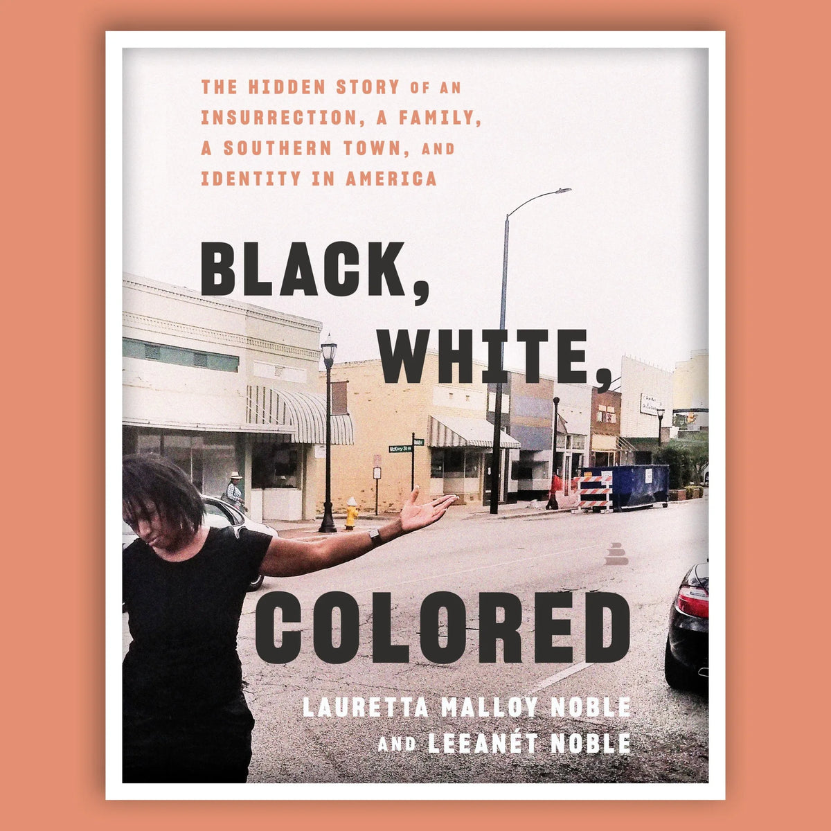 Black, White, Colored
