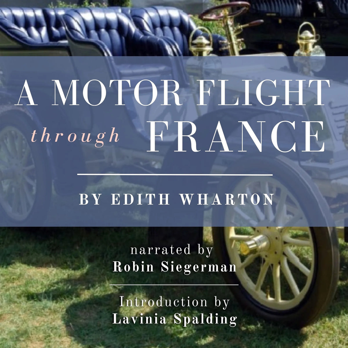 A Motor Flight through France