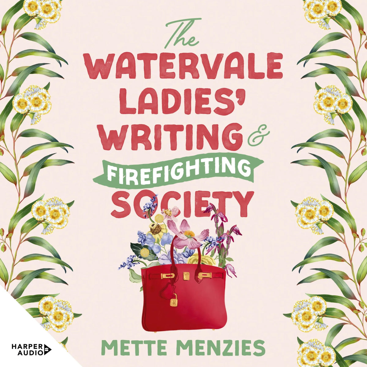 The Watervale Ladies' Writing and Firefighting Society