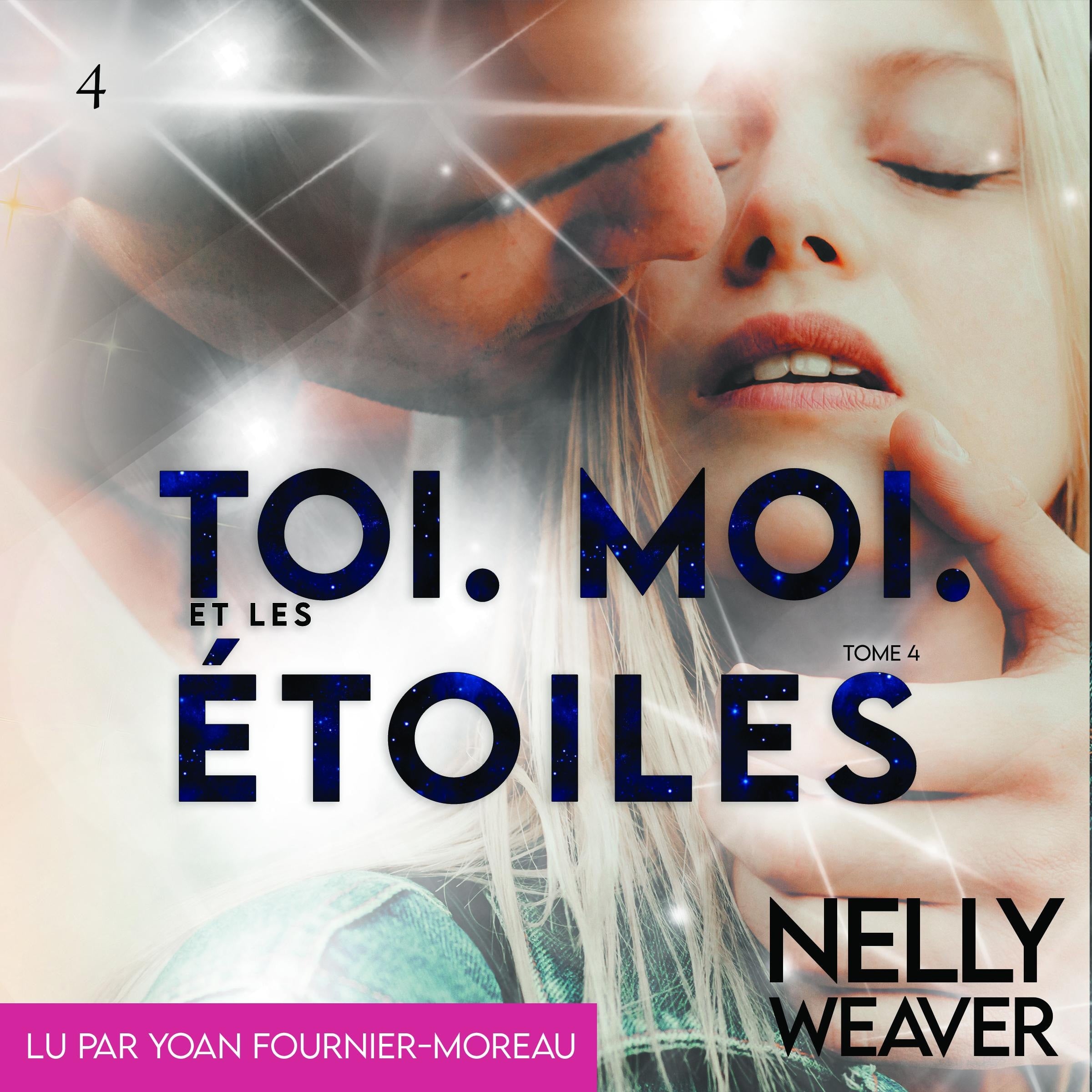 Toi. Moi. Et les étoiles T4