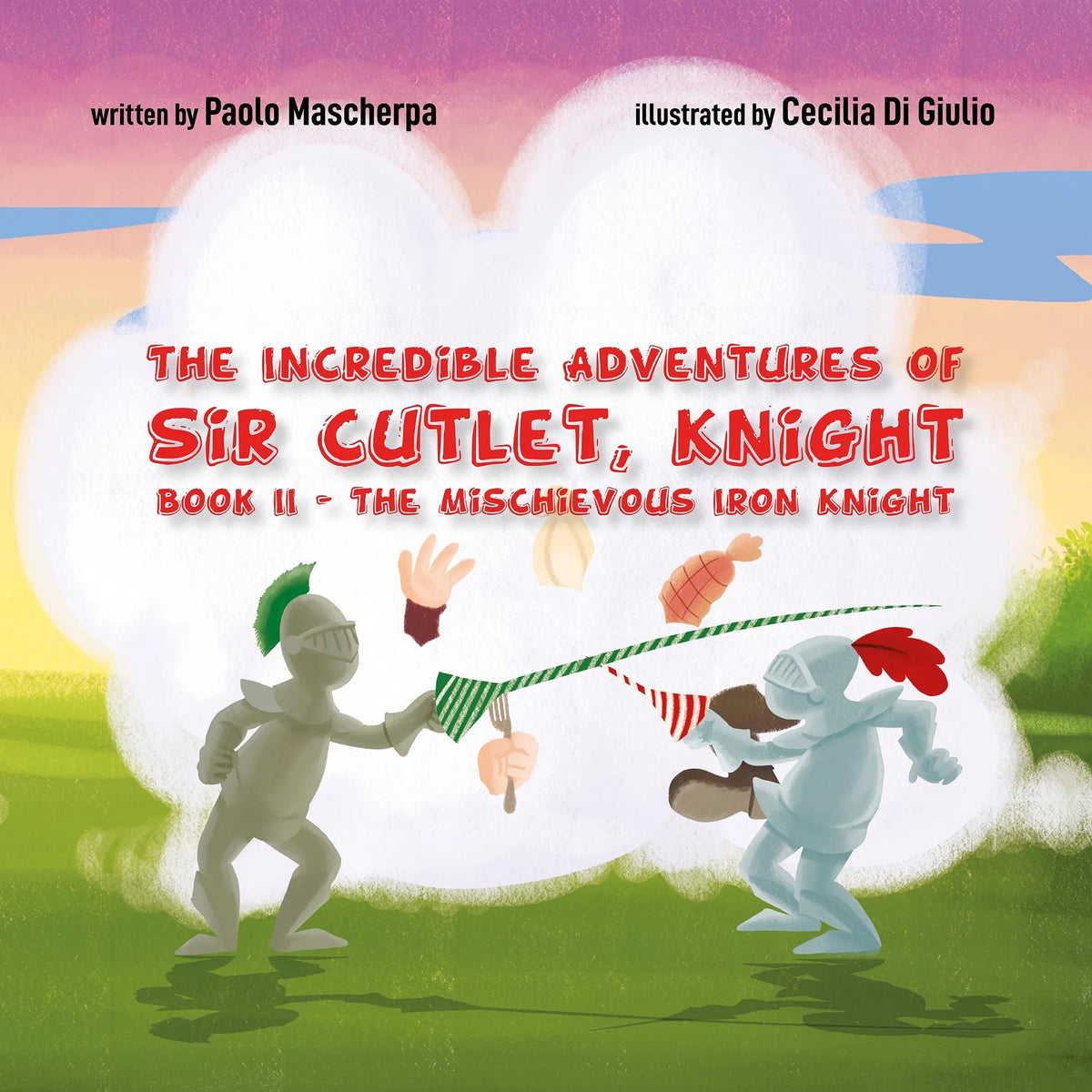 The Incredible Adventures of Sir Cutlet, Knight