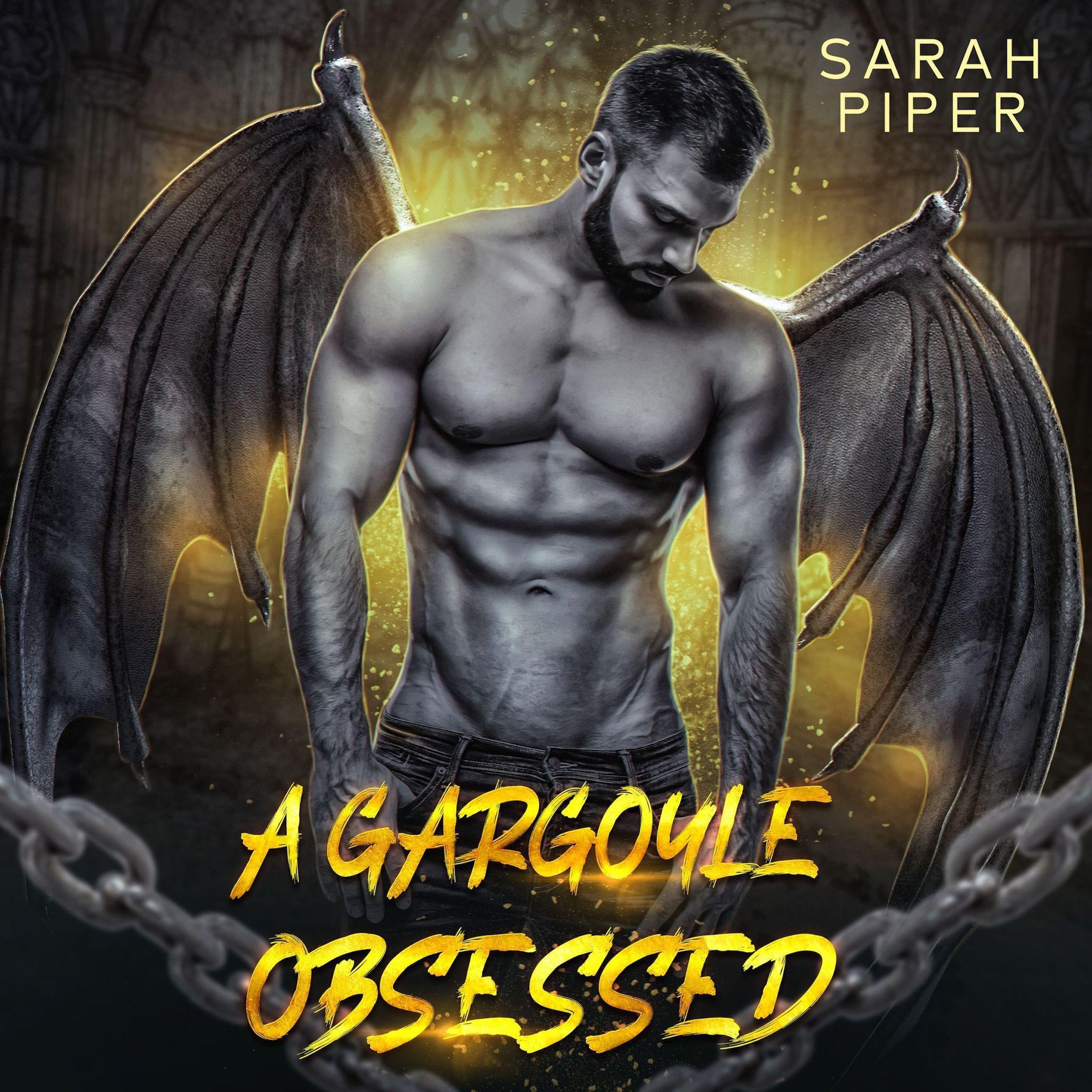 A Gargoyle Obsessed