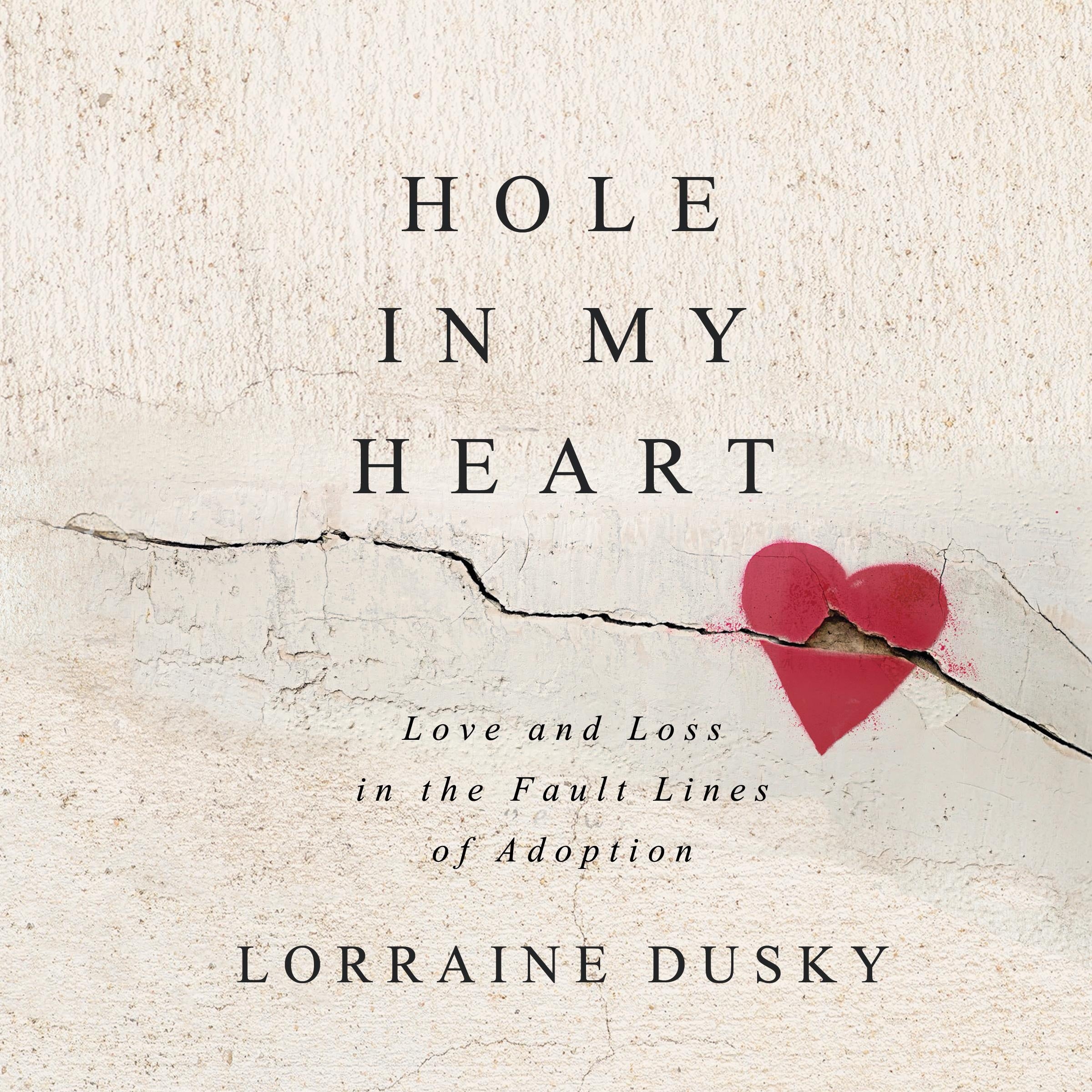 Hole in My Heart