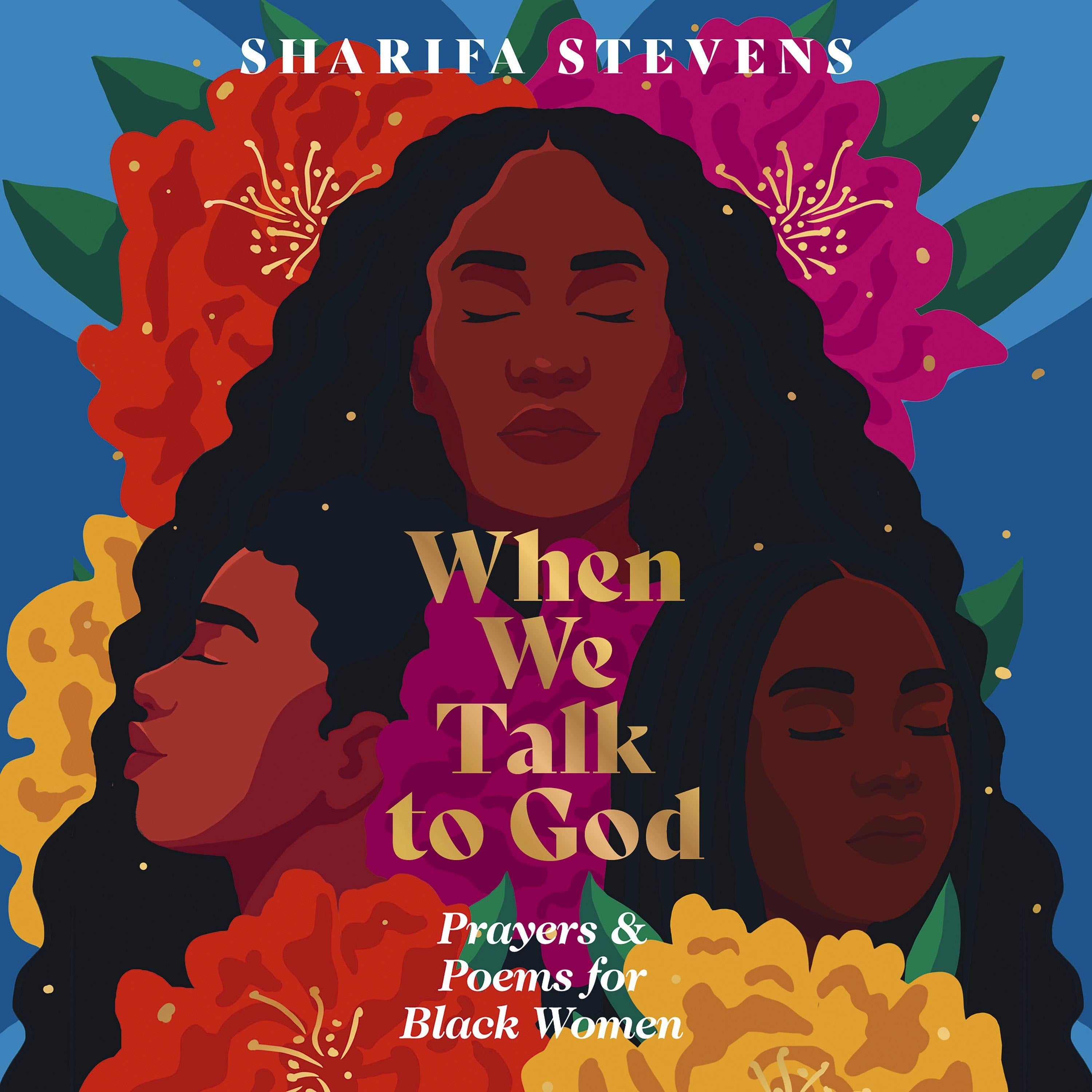 When We Talk to God