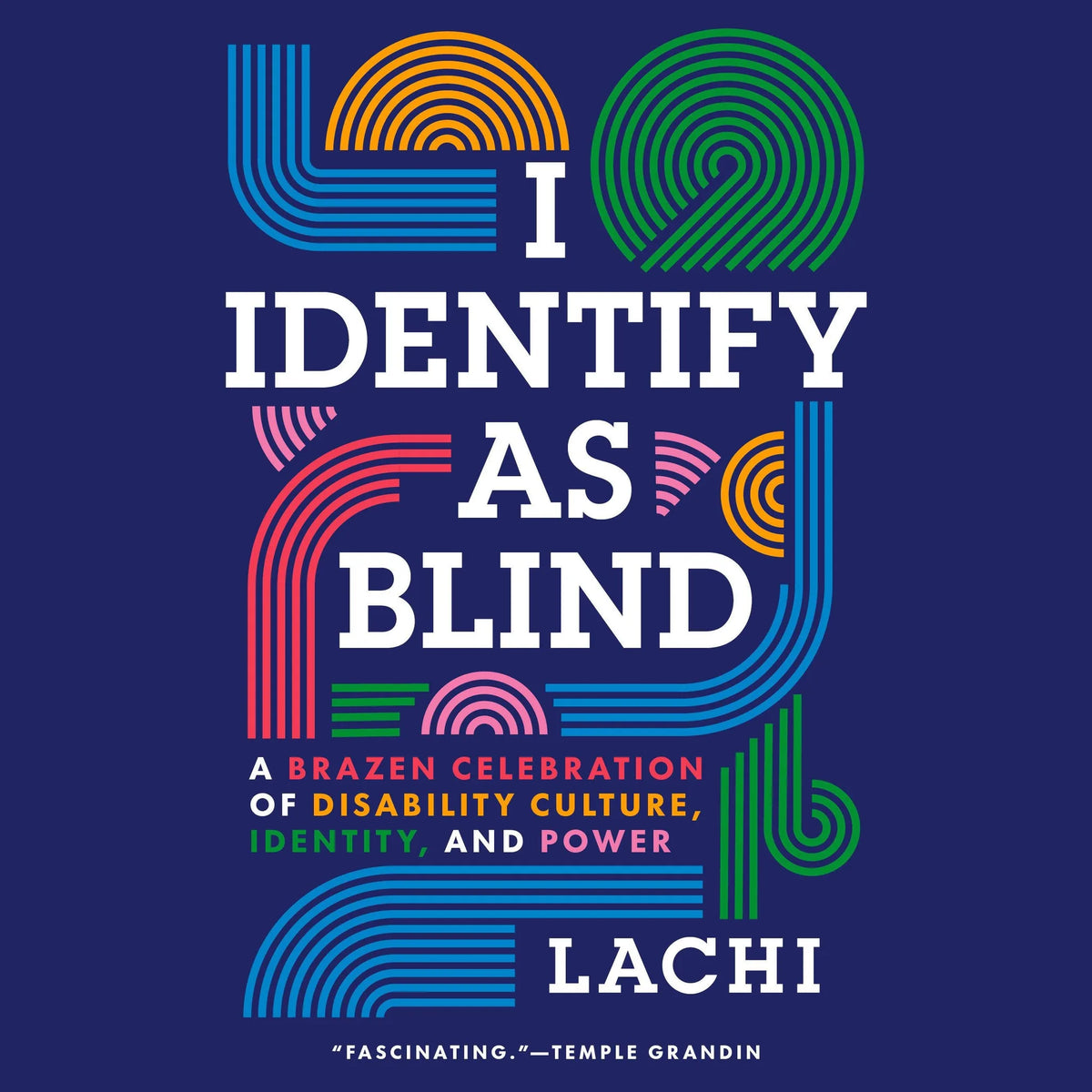 I Identify as Blind