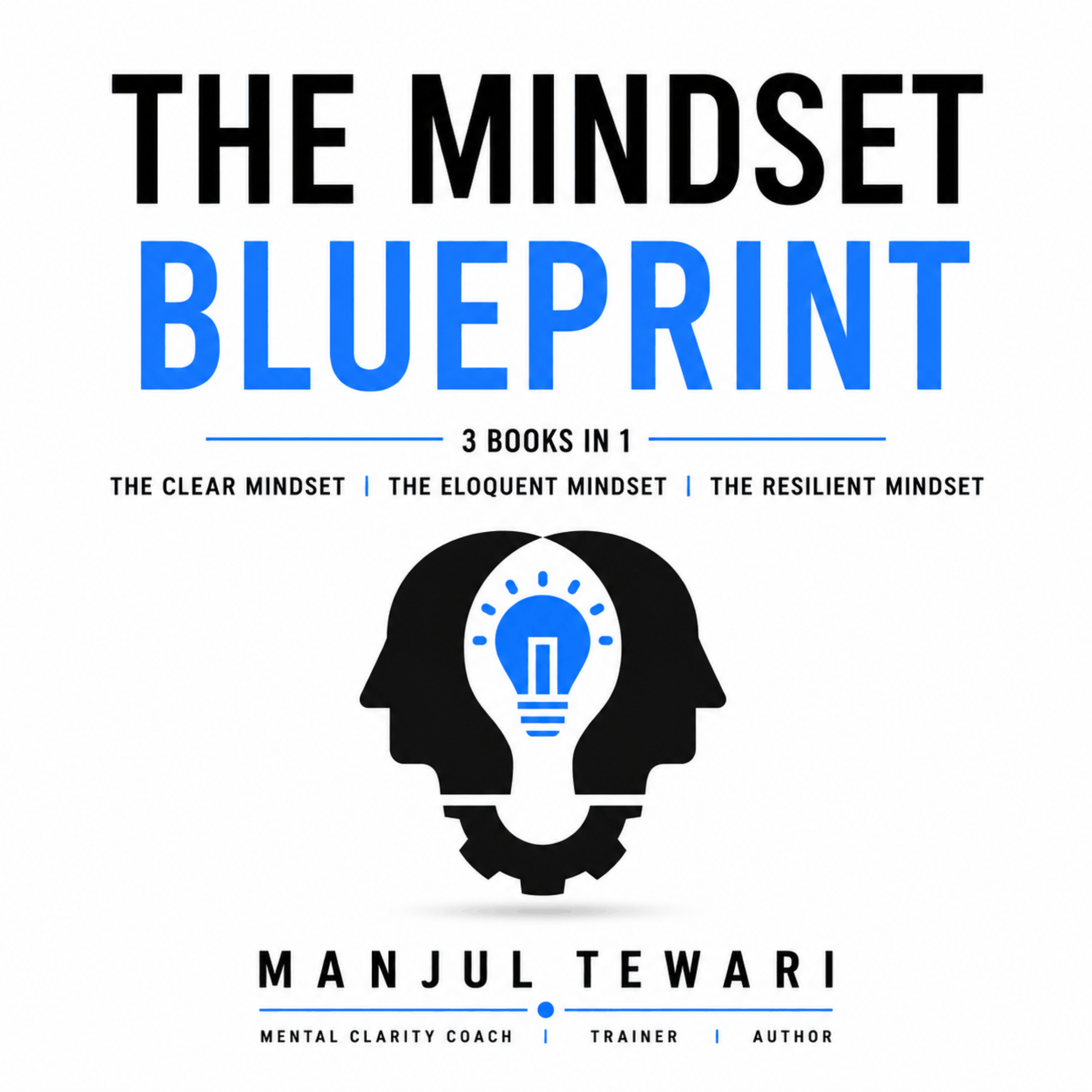 The Mindset Blueprint